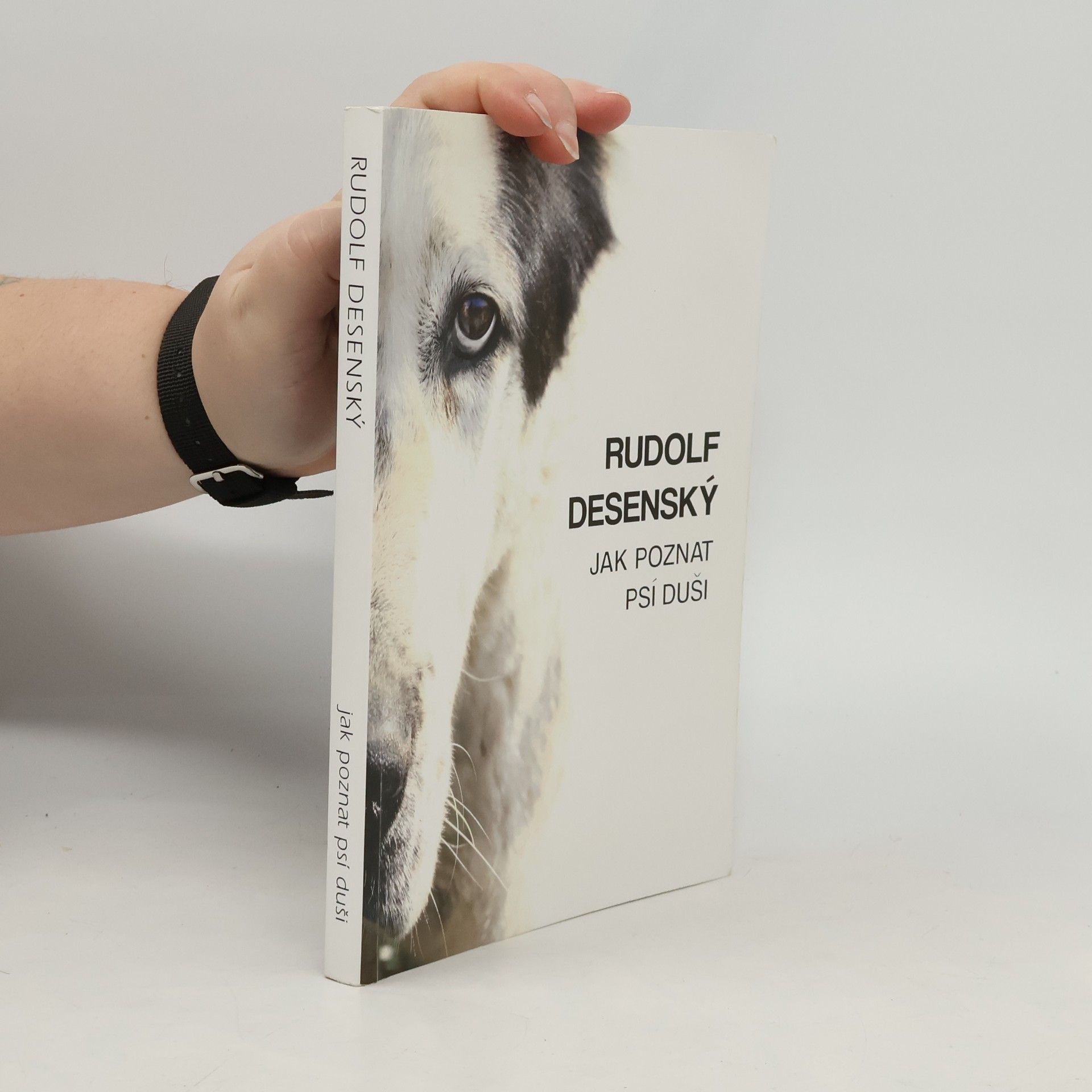 Rudolf Desenský Jak poznat psí duši