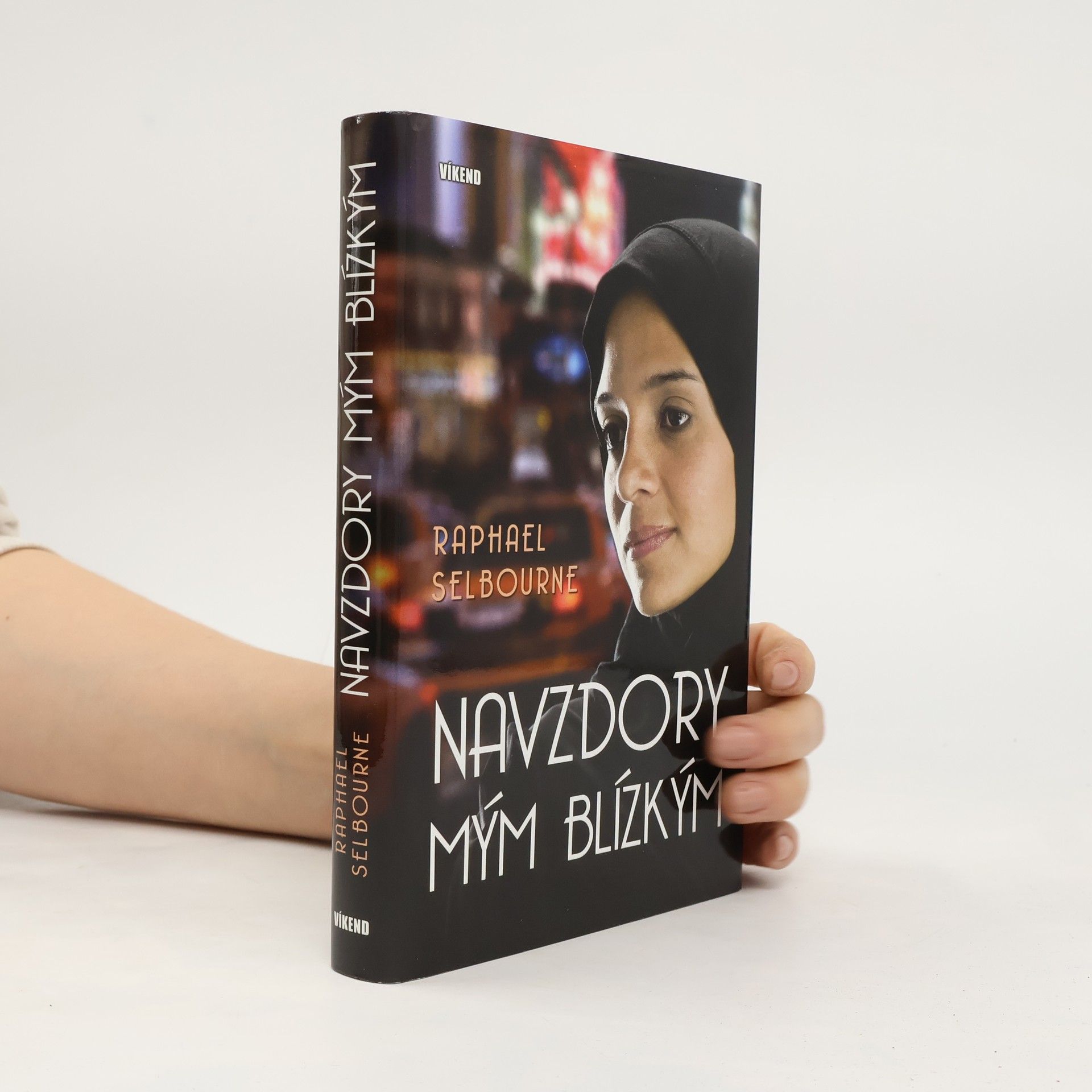 Navzdory mým blízkým