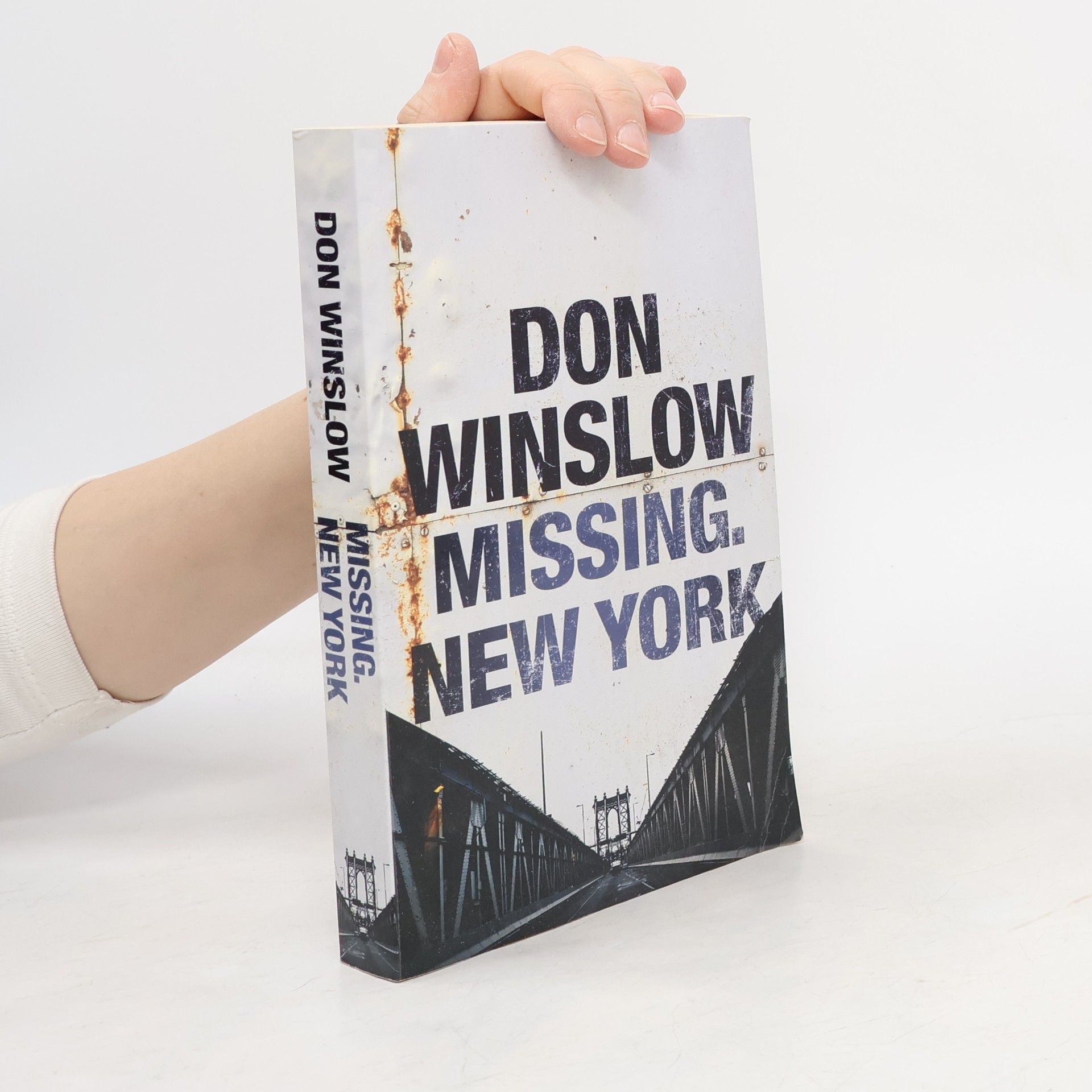 Don Winslow Missing. New York