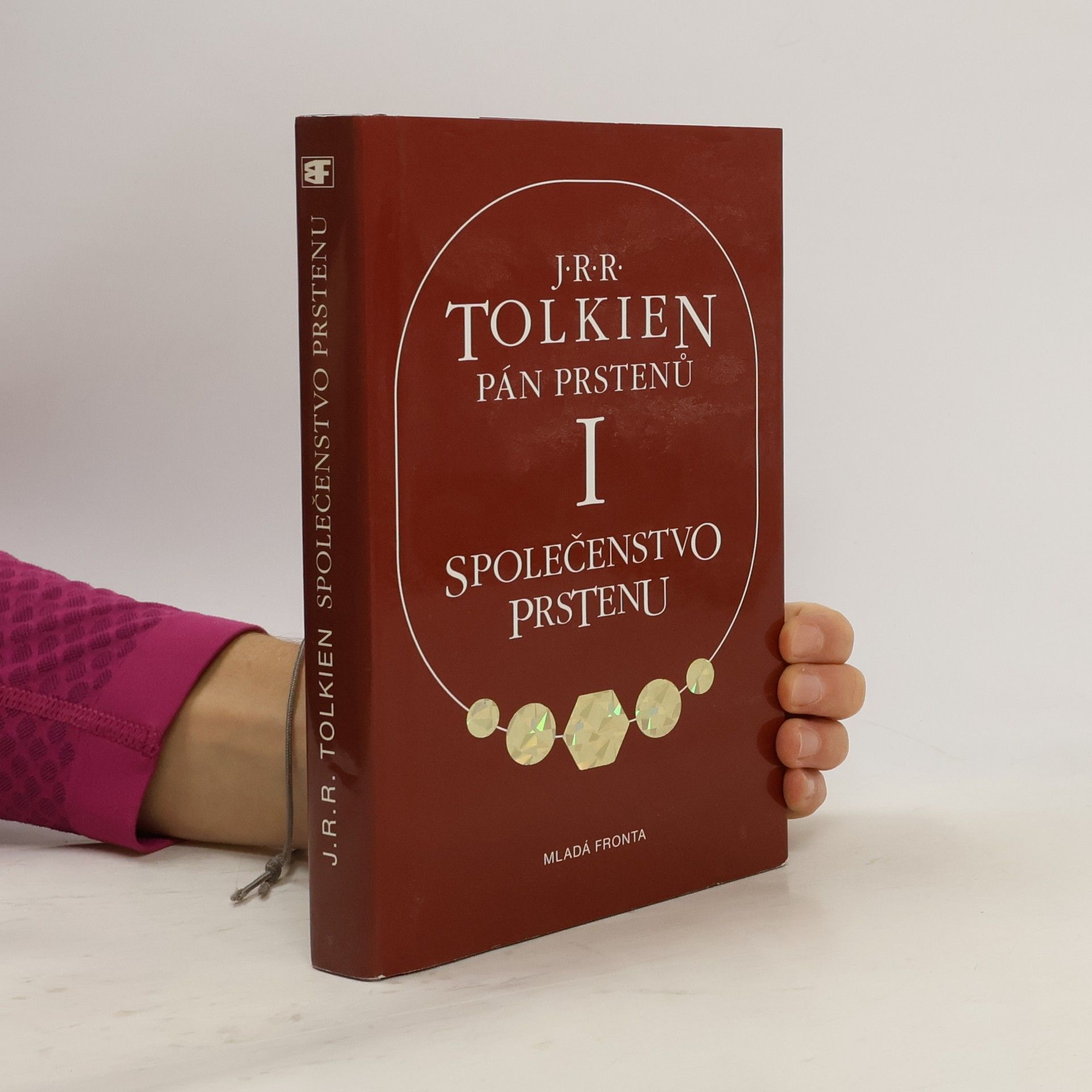 John Ronald Reuel Tolkien Pán prstenů I. Společenstvo prstenu