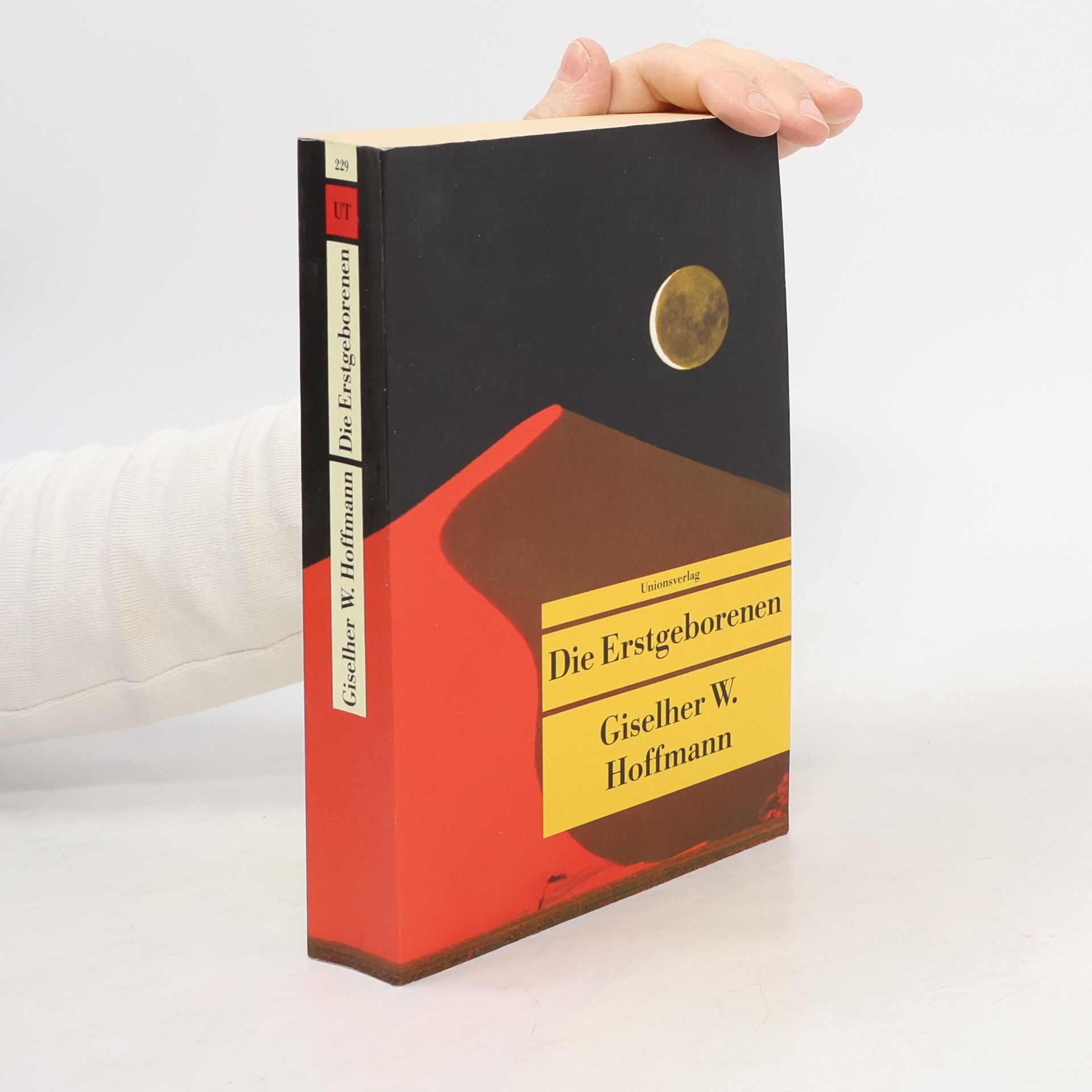 Giselher W. Hoffmann Die Erstgeborenen