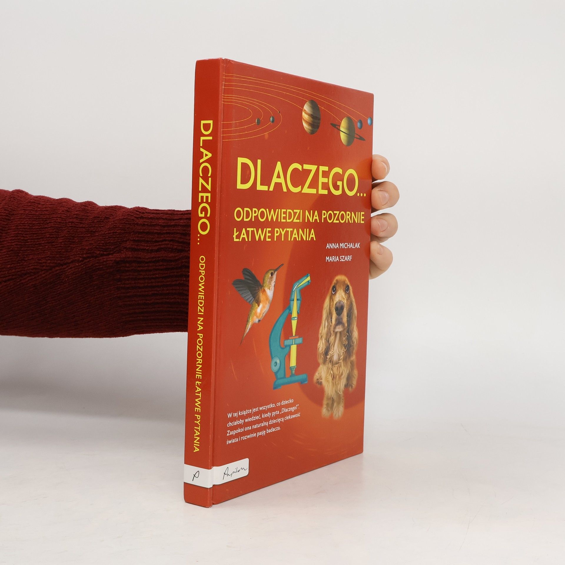 Dlaczego... odpowiedzi na pozornie łatwe pytania