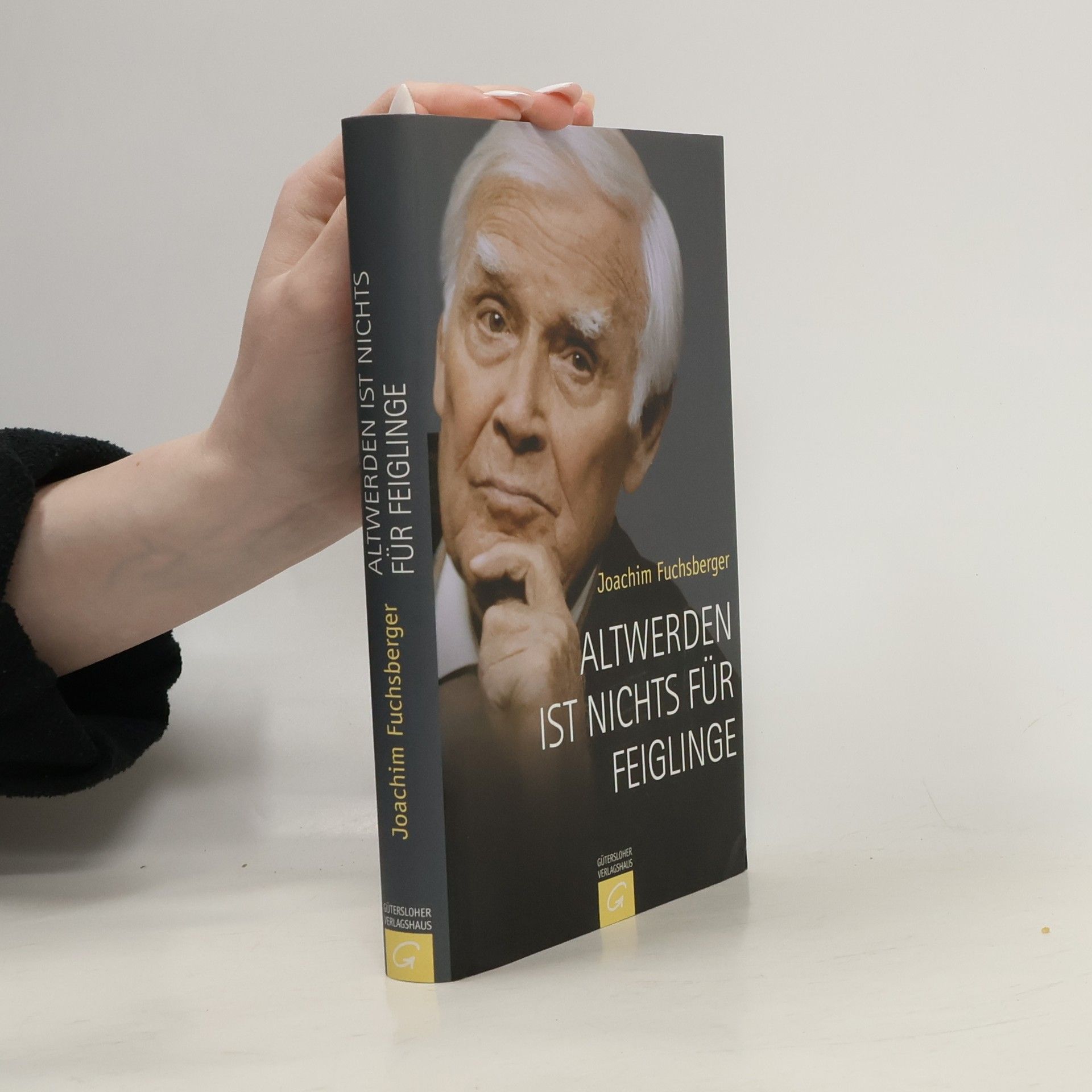 Joachim Fuchsberger Altwerden ist nichts für feiglinge