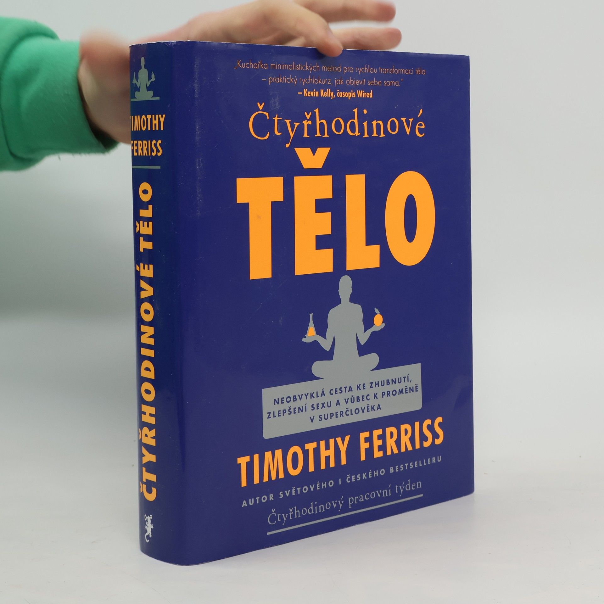 Timothy Ferriss Čtyřhodinové tělo