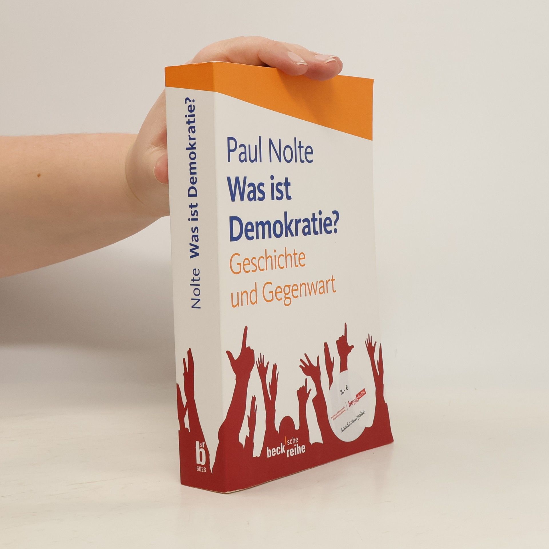 Paul Nolte Was ist Demokratie?