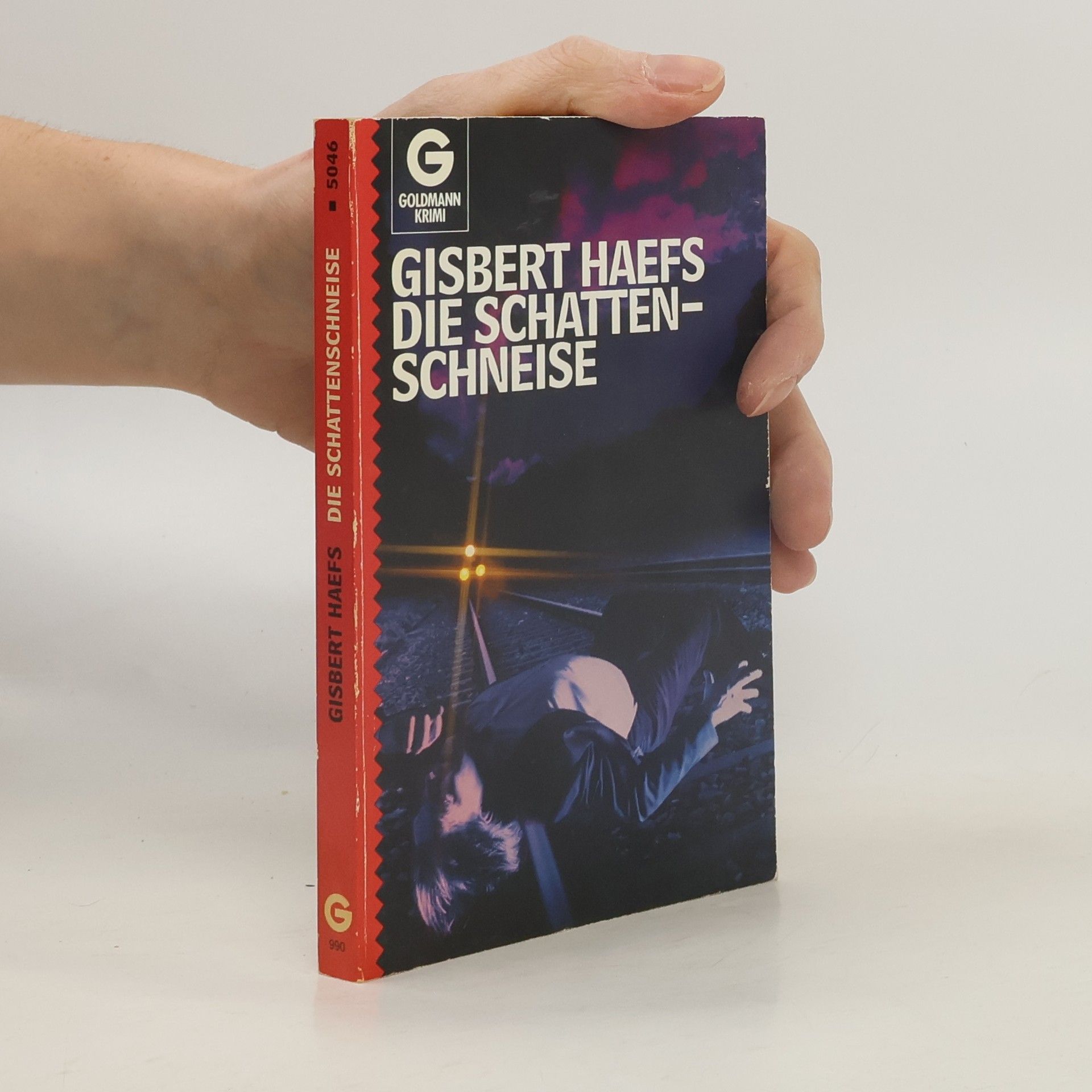 Gisbert Haefs Die Schattenschneise