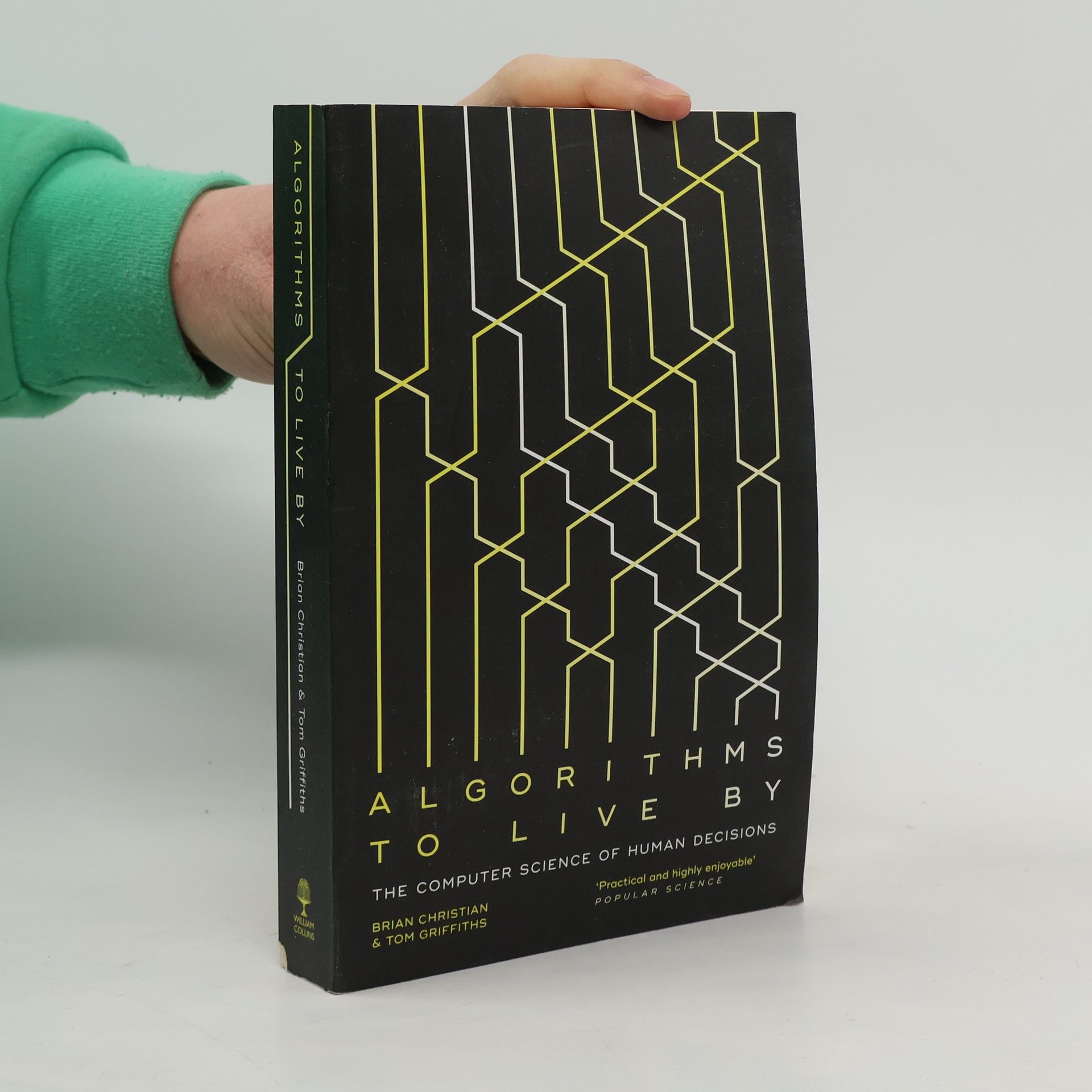 Brian Christian Algorithms to Live By