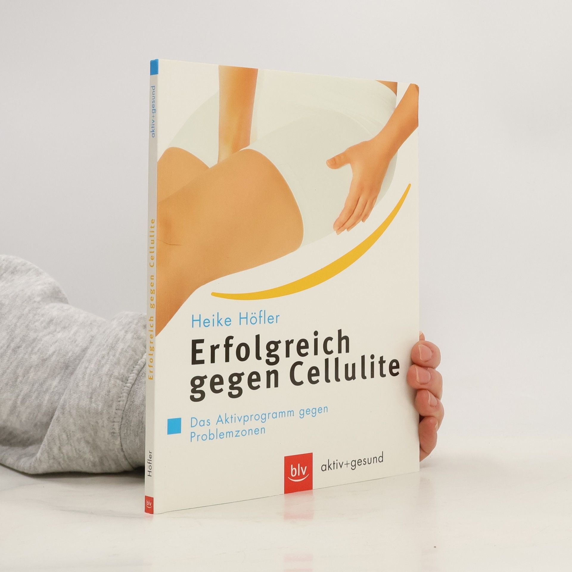 Heike Höfler Erfolgreich gegen Cellulite