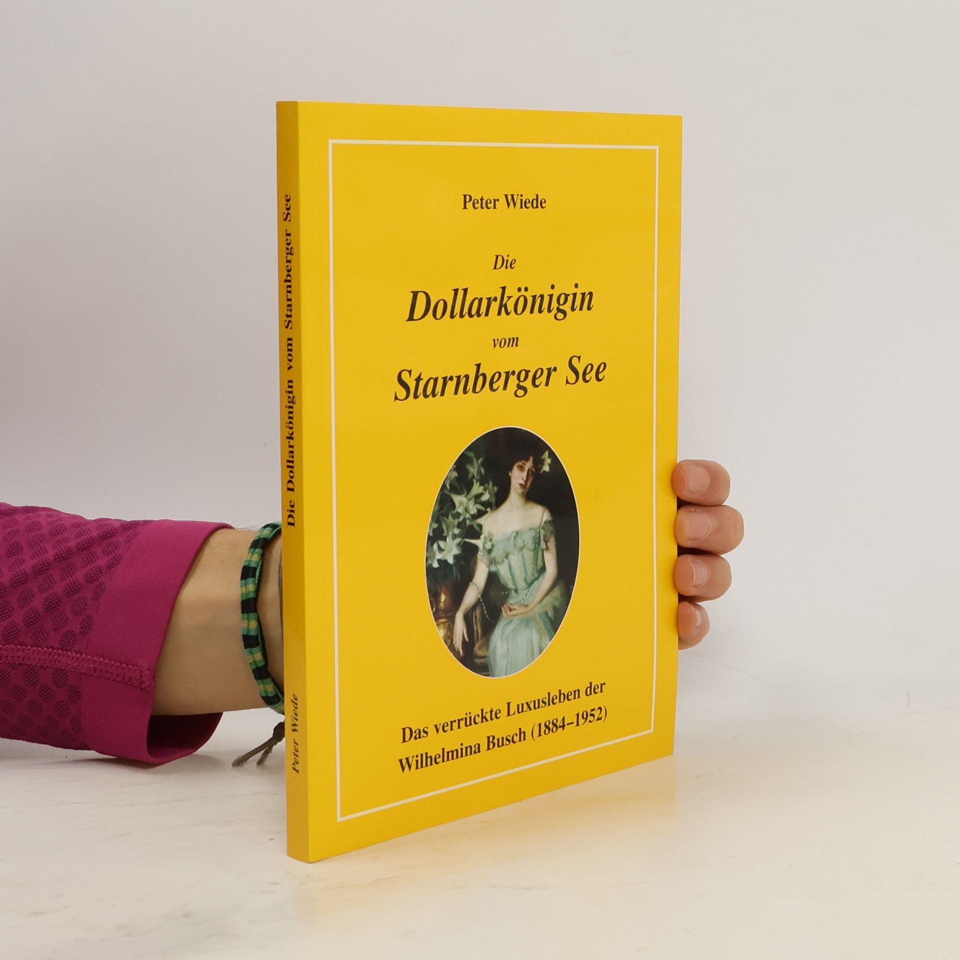 Die Dollarkönigin vom Starnberger See