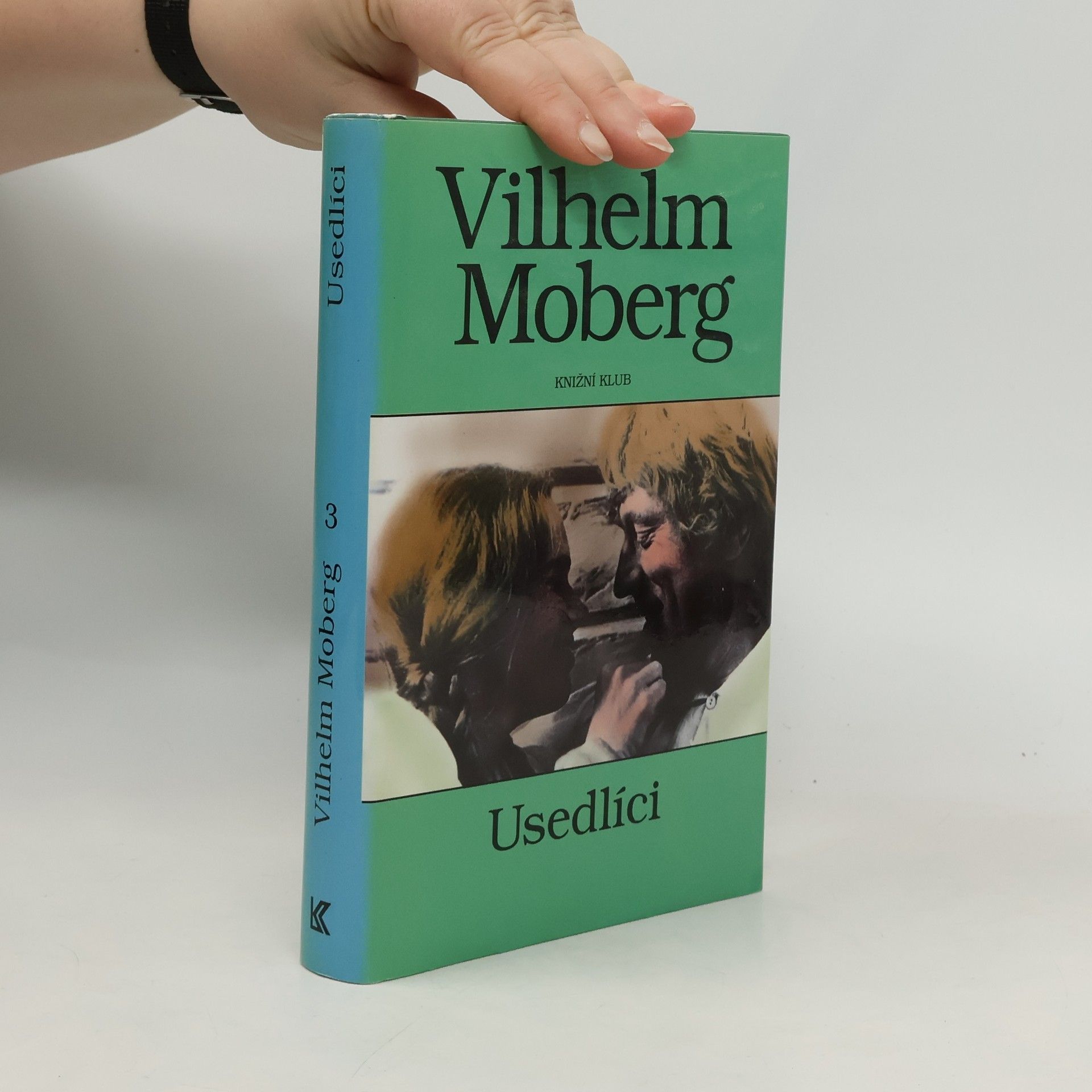 Vilhelm Moberg Vystěhovalci 3: Usedlíci