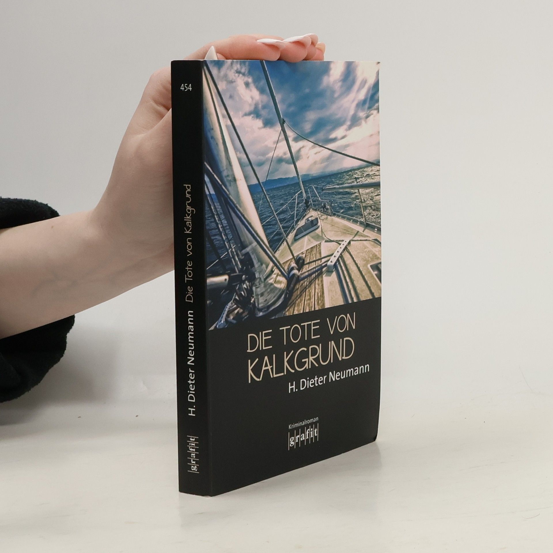 H. Dieter Neumann Die Tote von Kalkgrund