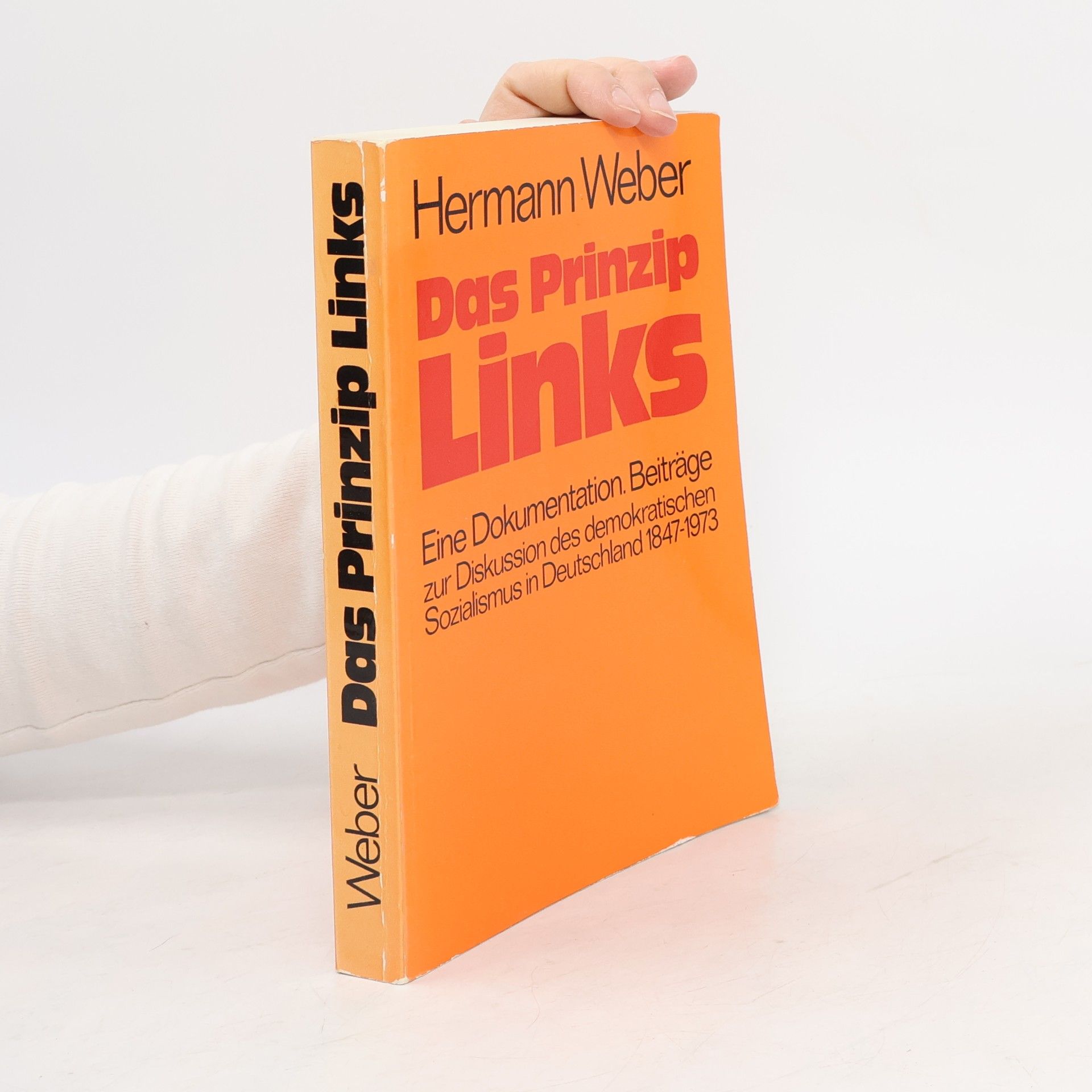 Hermann Weber Das Prinzip Links