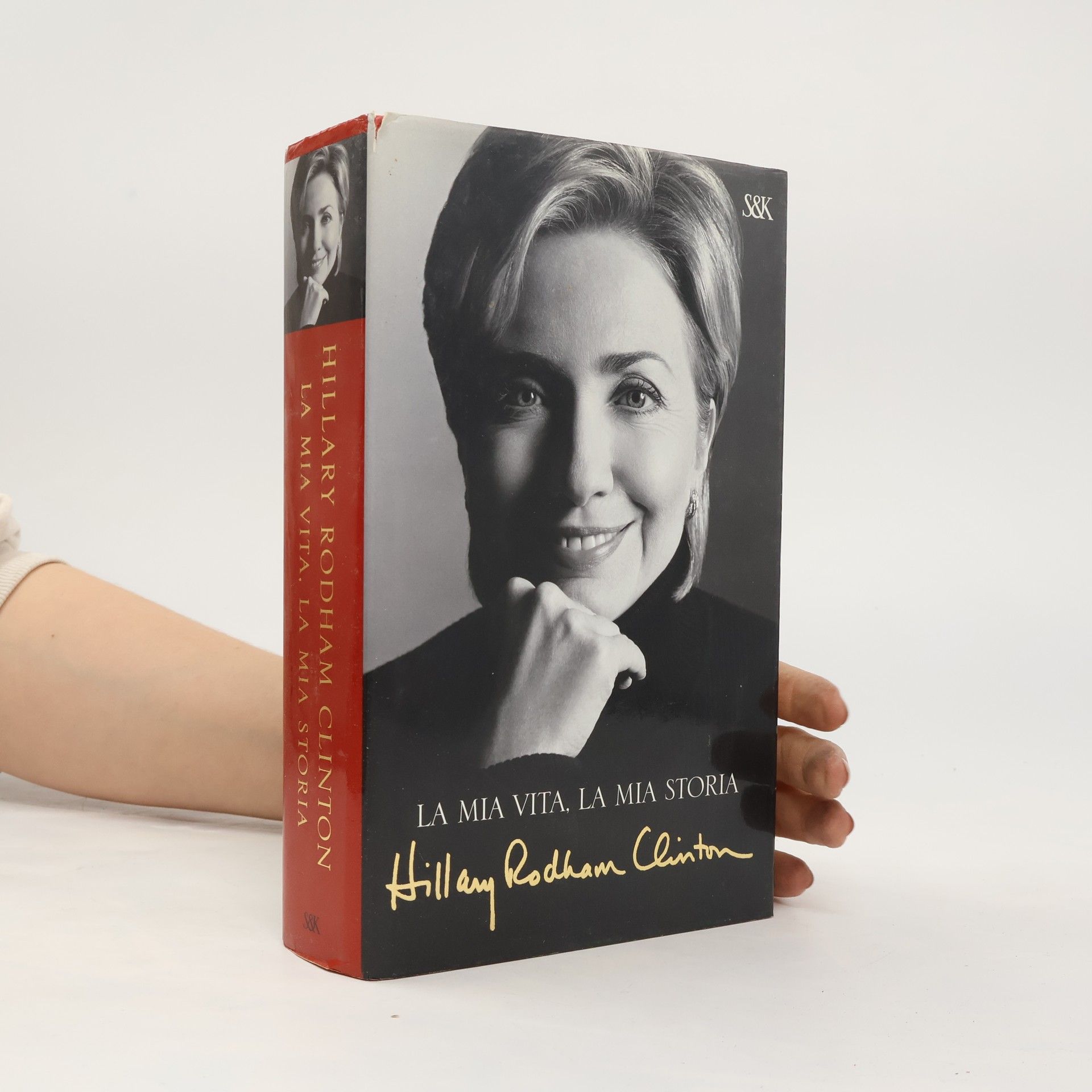 Hillary Rodham Clinton La mia vita, la mia storia