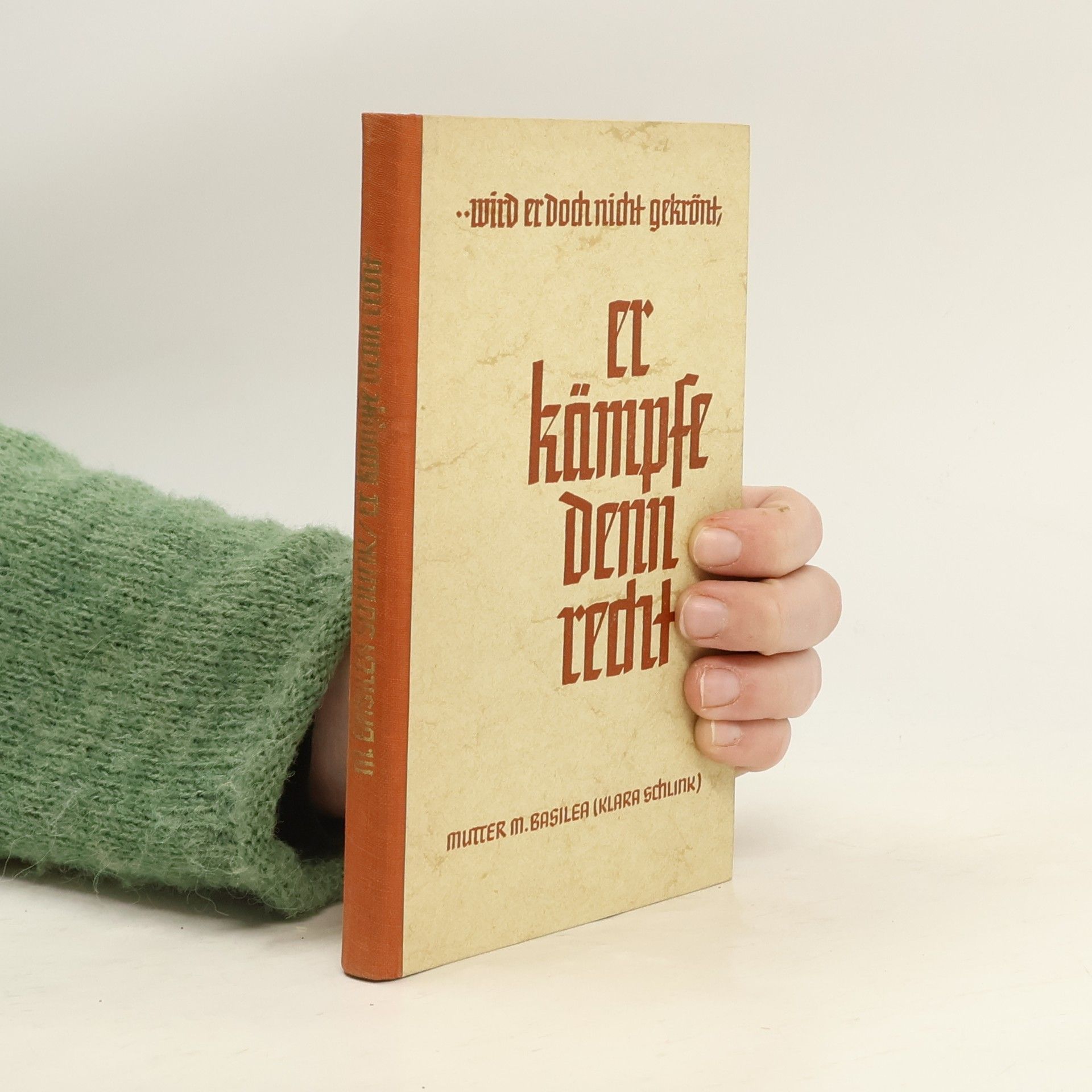 Basilea Schlink ...Er kämpfe denn Recht