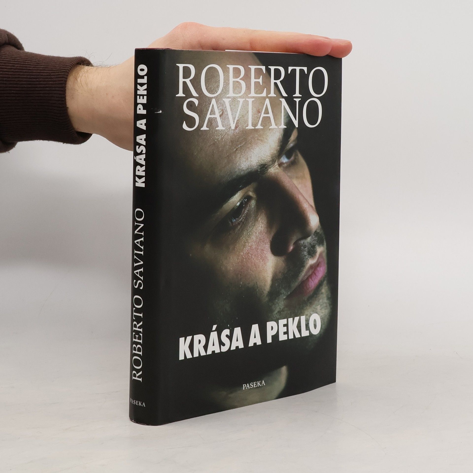 Roberto Saviano Krása a peklo