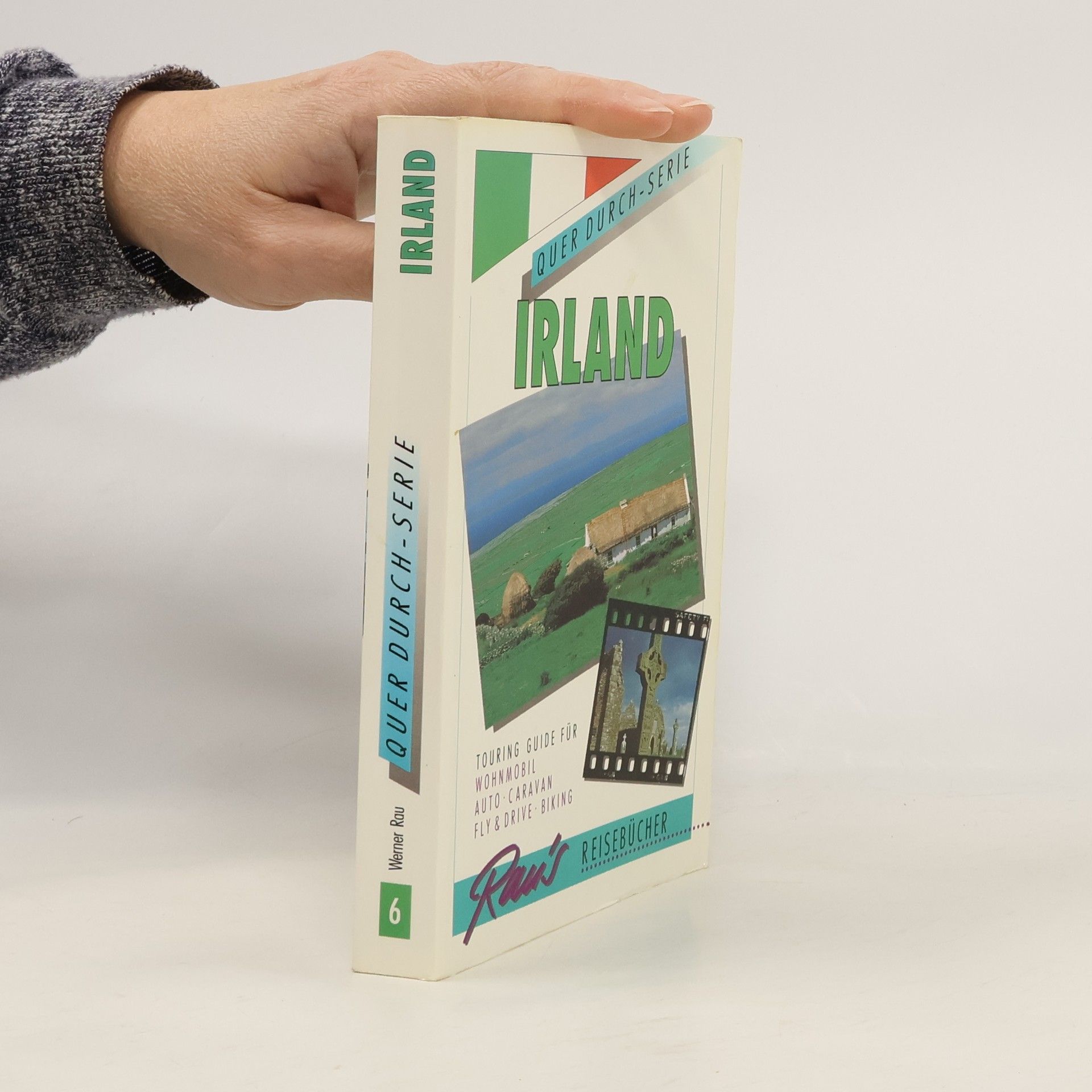 Werner Rau Quer durch Irland
