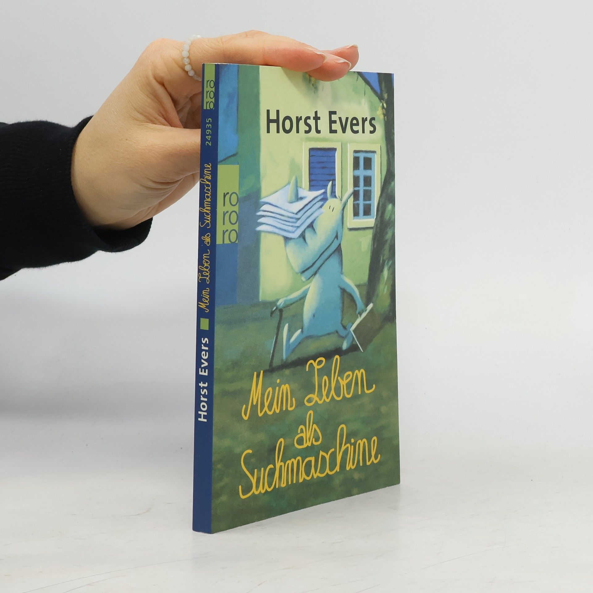 Horst Evers Mein Leben als Suchmaschine