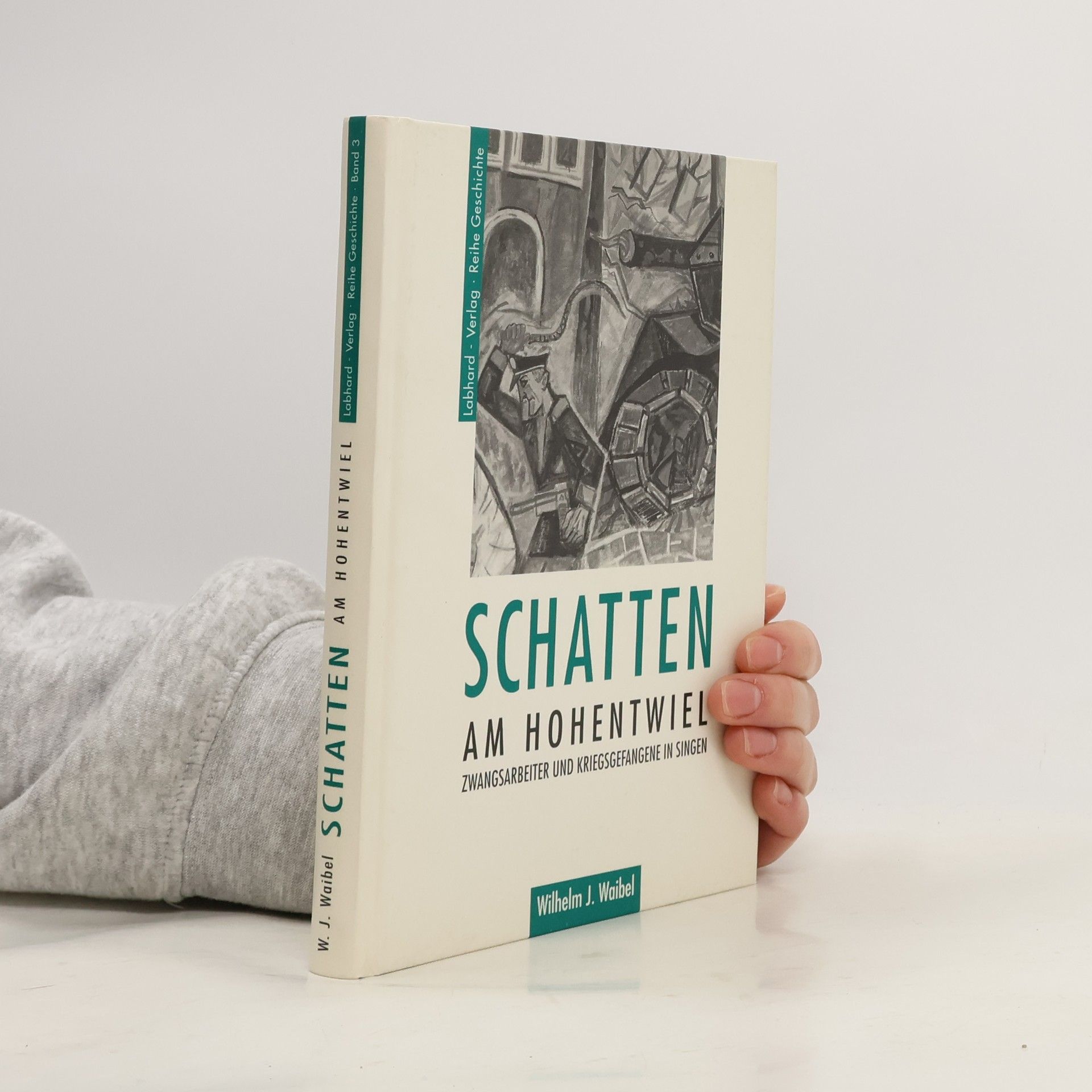 Wilhelm Josef Waibel Schatten am Hohentwiel