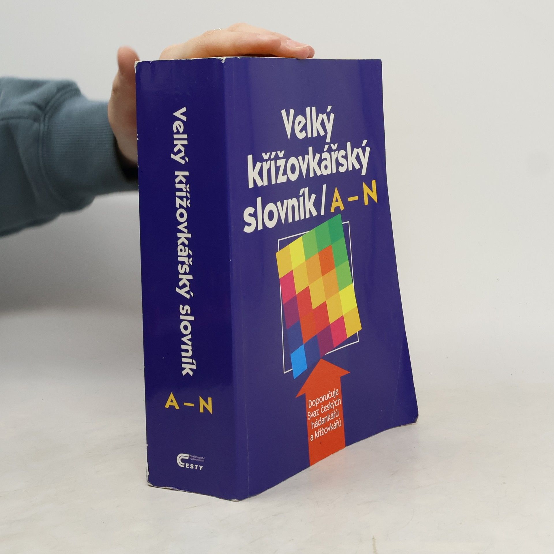 Velký křížovkářský slovník. [I.], A-N