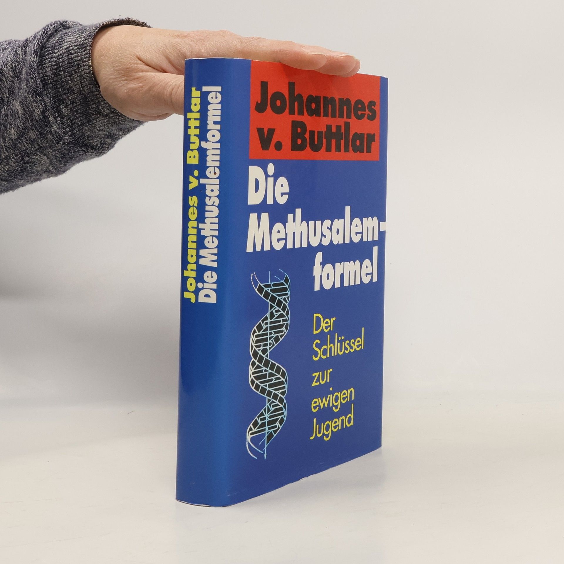 Johannes v. Buttlar Die Methusakemformel