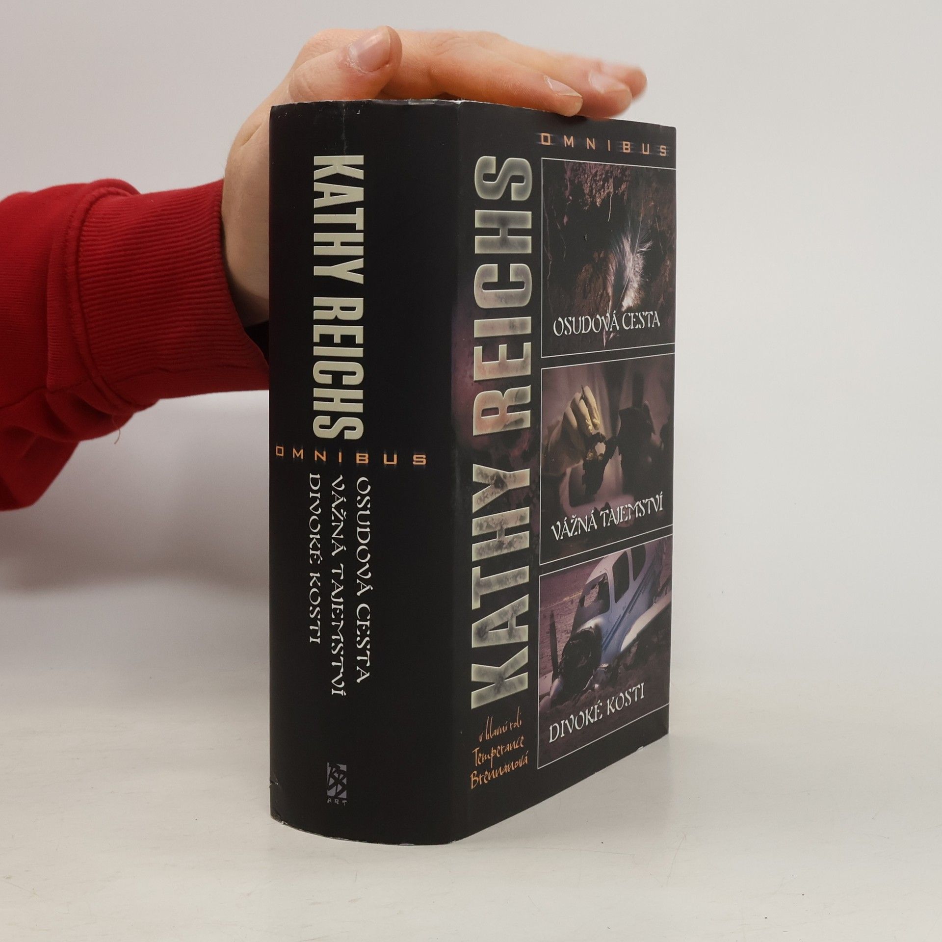 Osudová cesta. Vážná tajemství. Divoké kosti