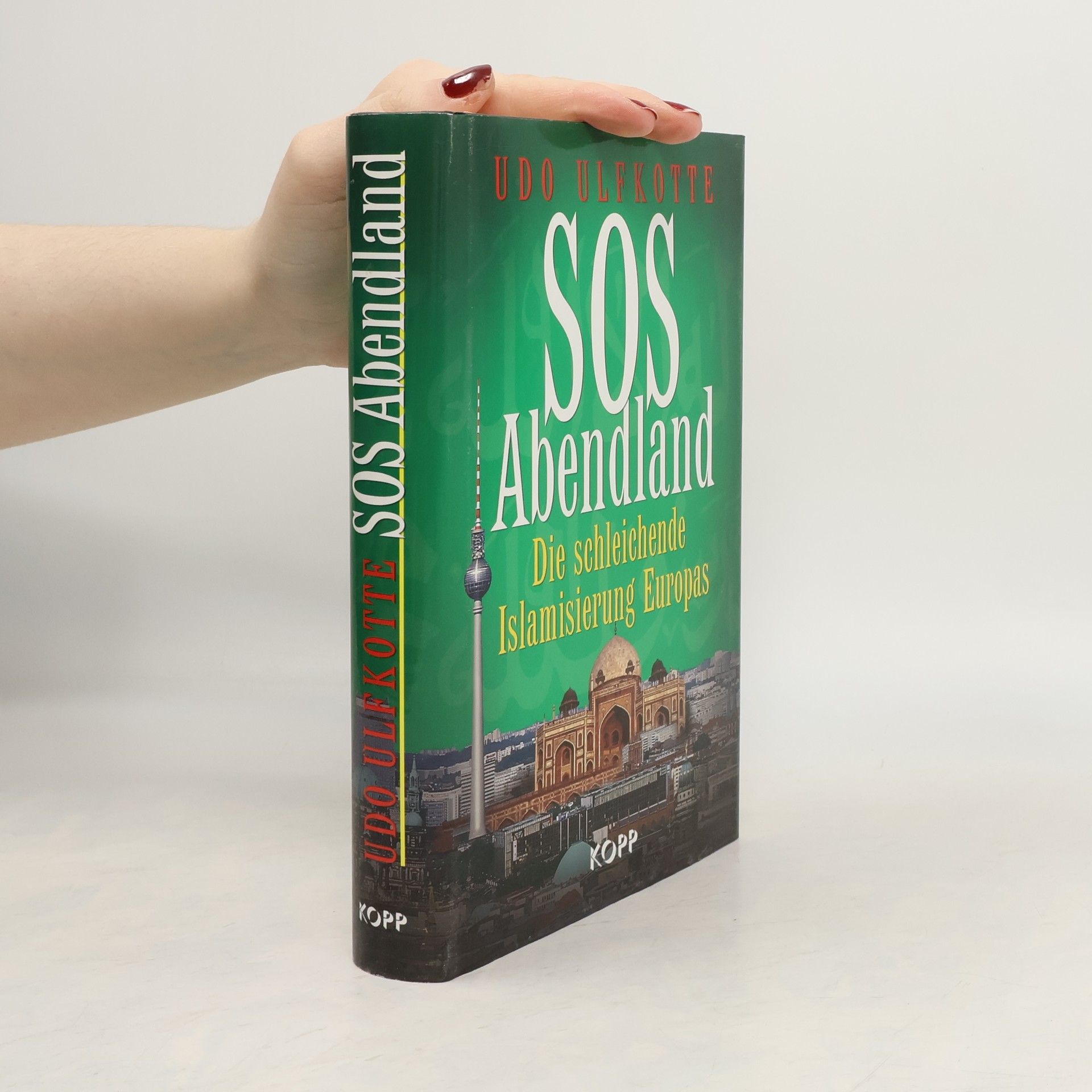 Udo Ulfkotte SOS Abendland