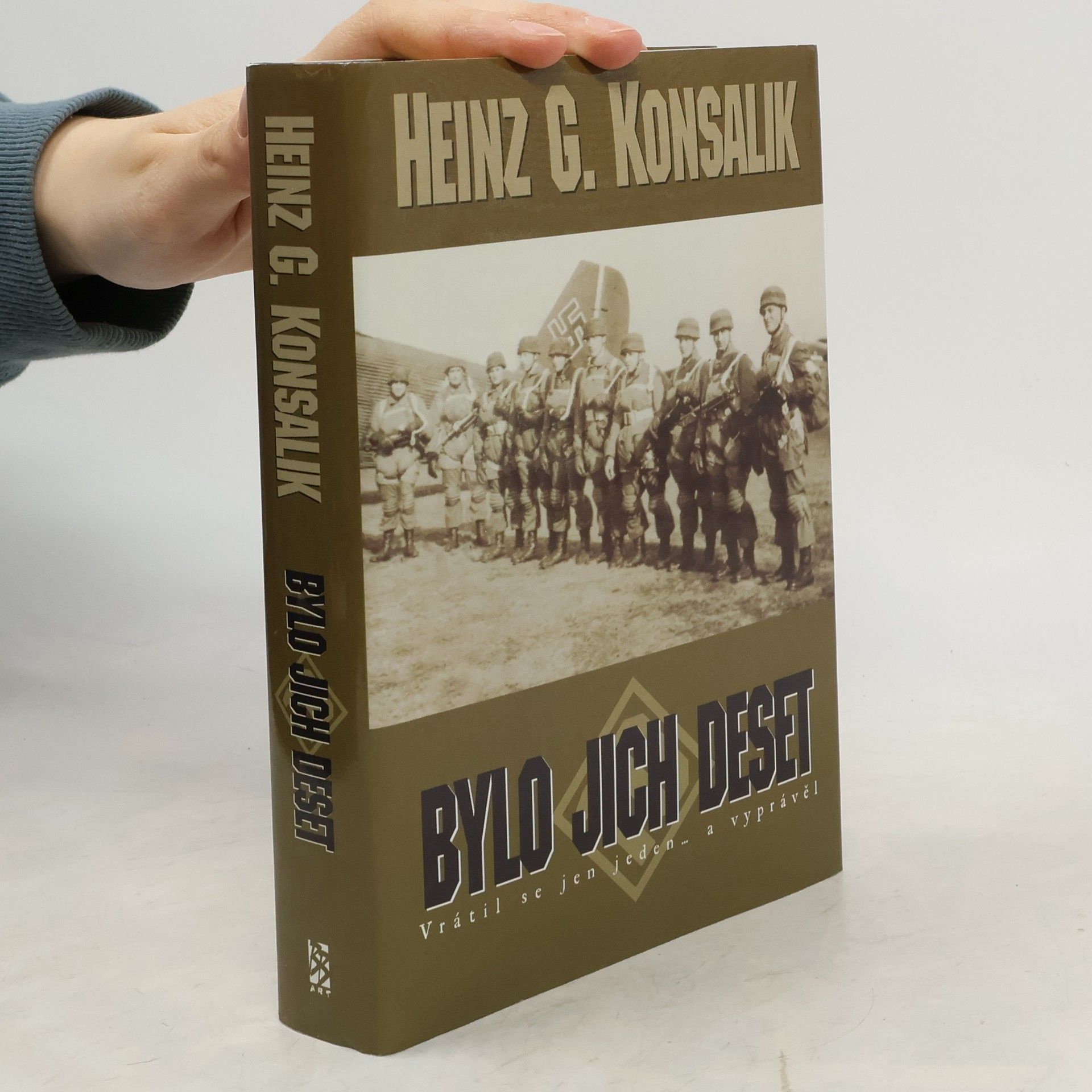 Heinz G. Konsalik Bylo jich deset : operace "Divoké husy"