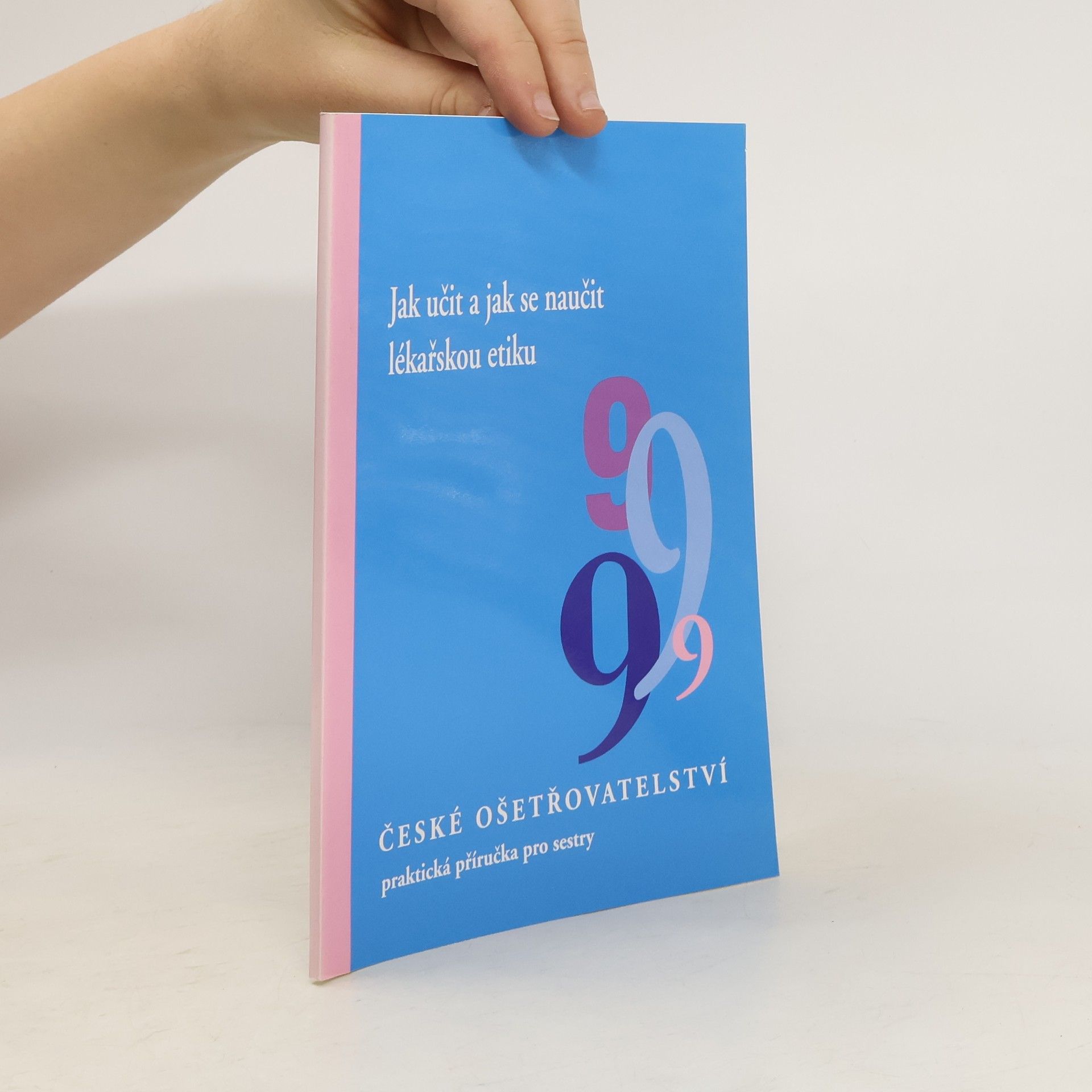 Helena Haškovcová Jak učit a jak se naučit lékařskou etiku