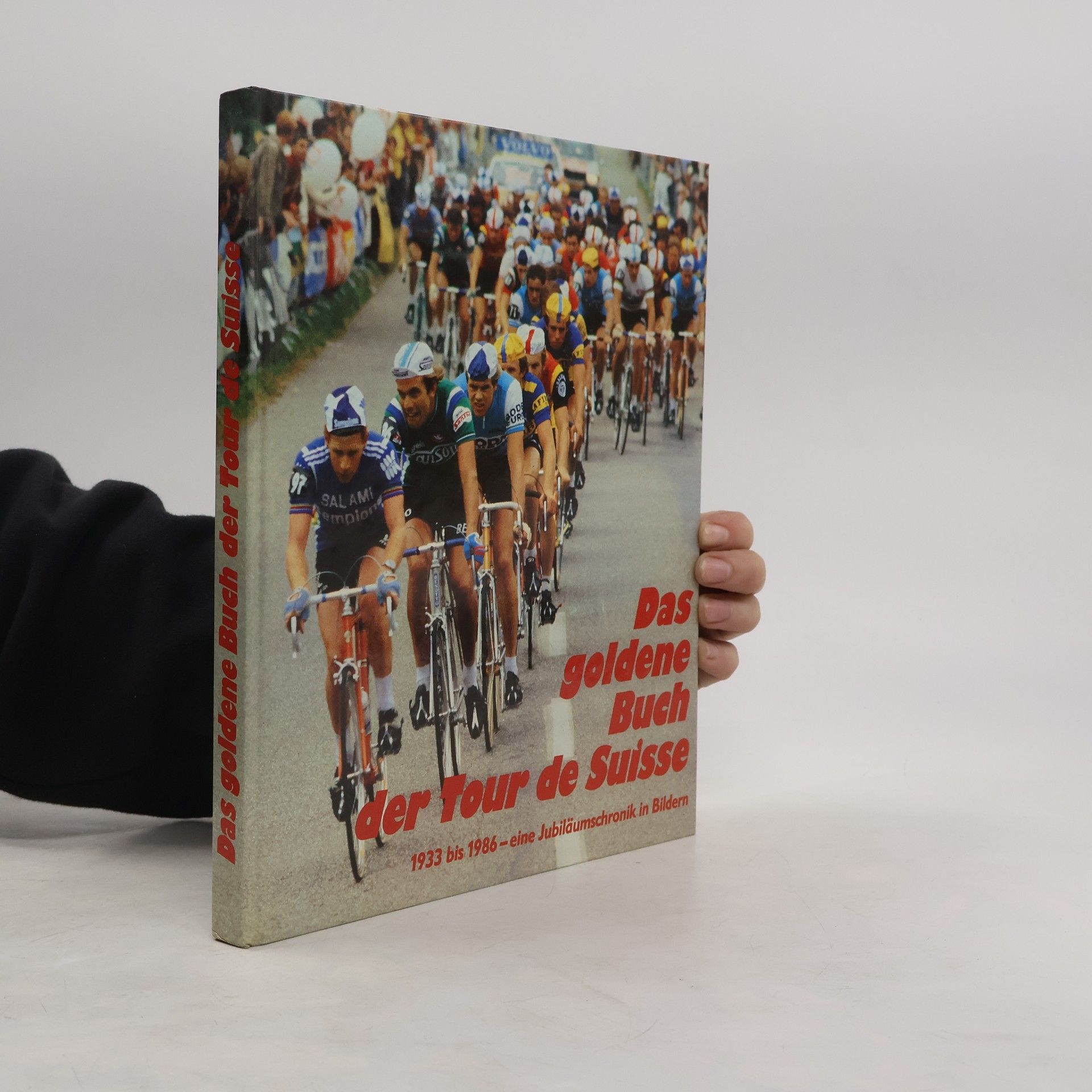 Auteurscollectief Das goldene buch der Tour de Suisse