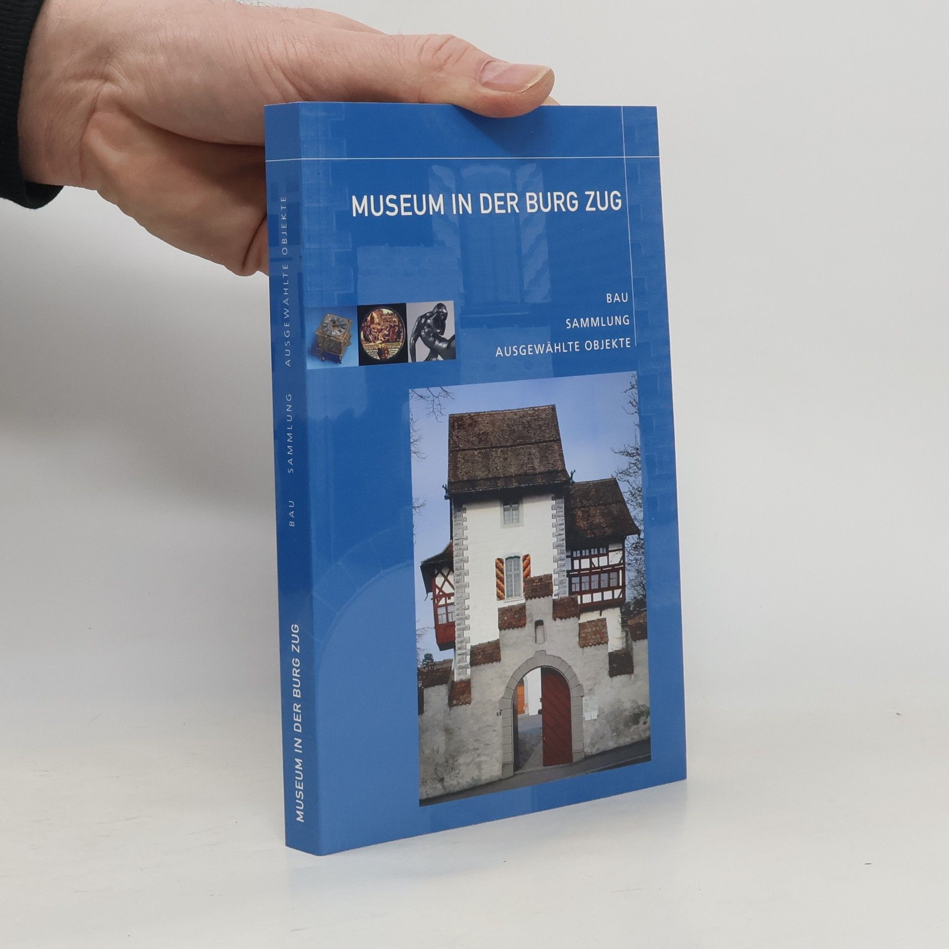 Museum in der Burg Zug Museum in der Burg Zug