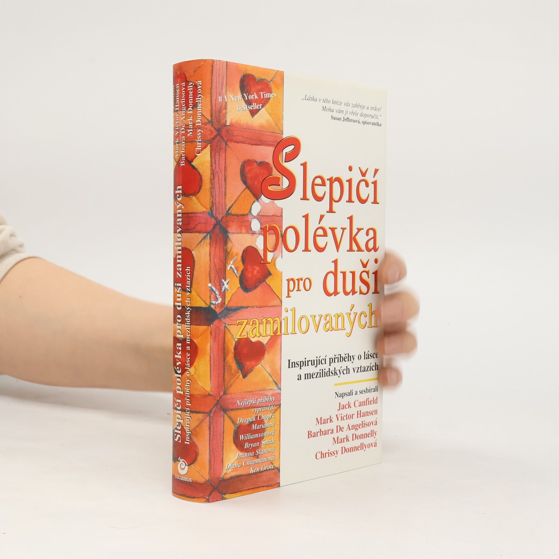 Jack Canfield Slepičí polévka pro duši zamilovaných