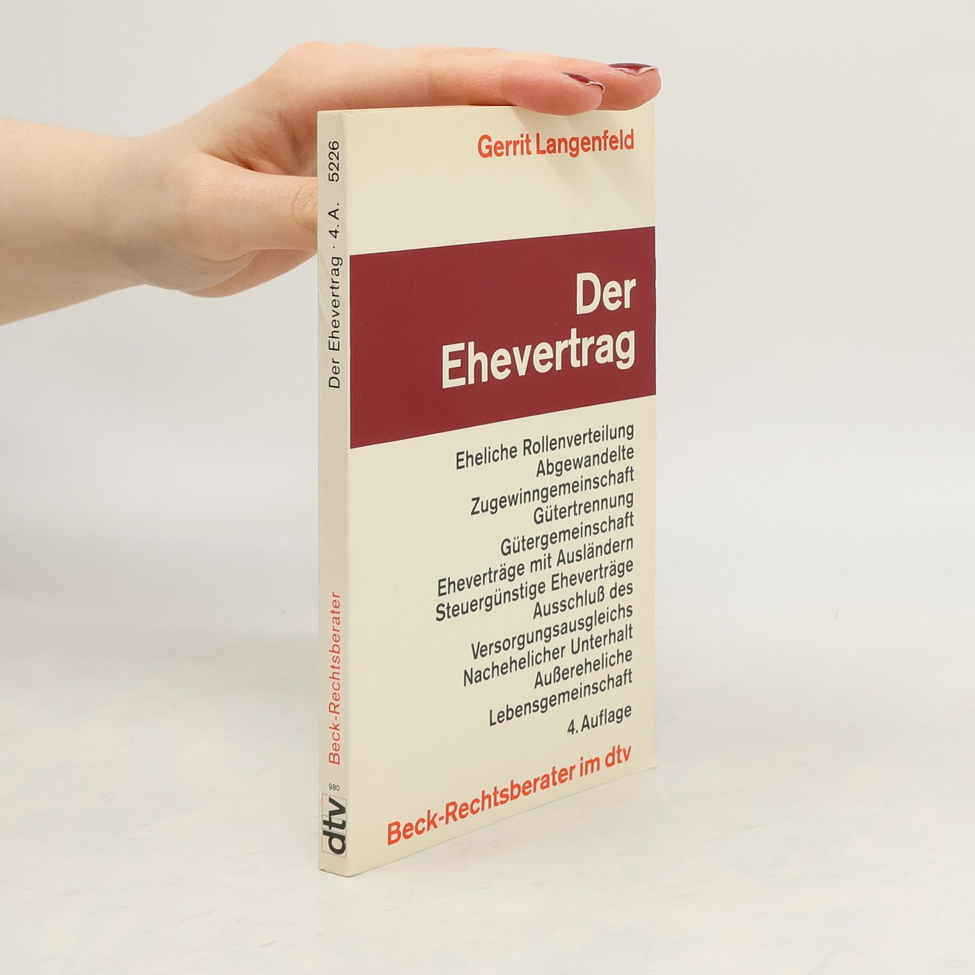 Beck-Rechtsberater - 4: Der Ehevertrag