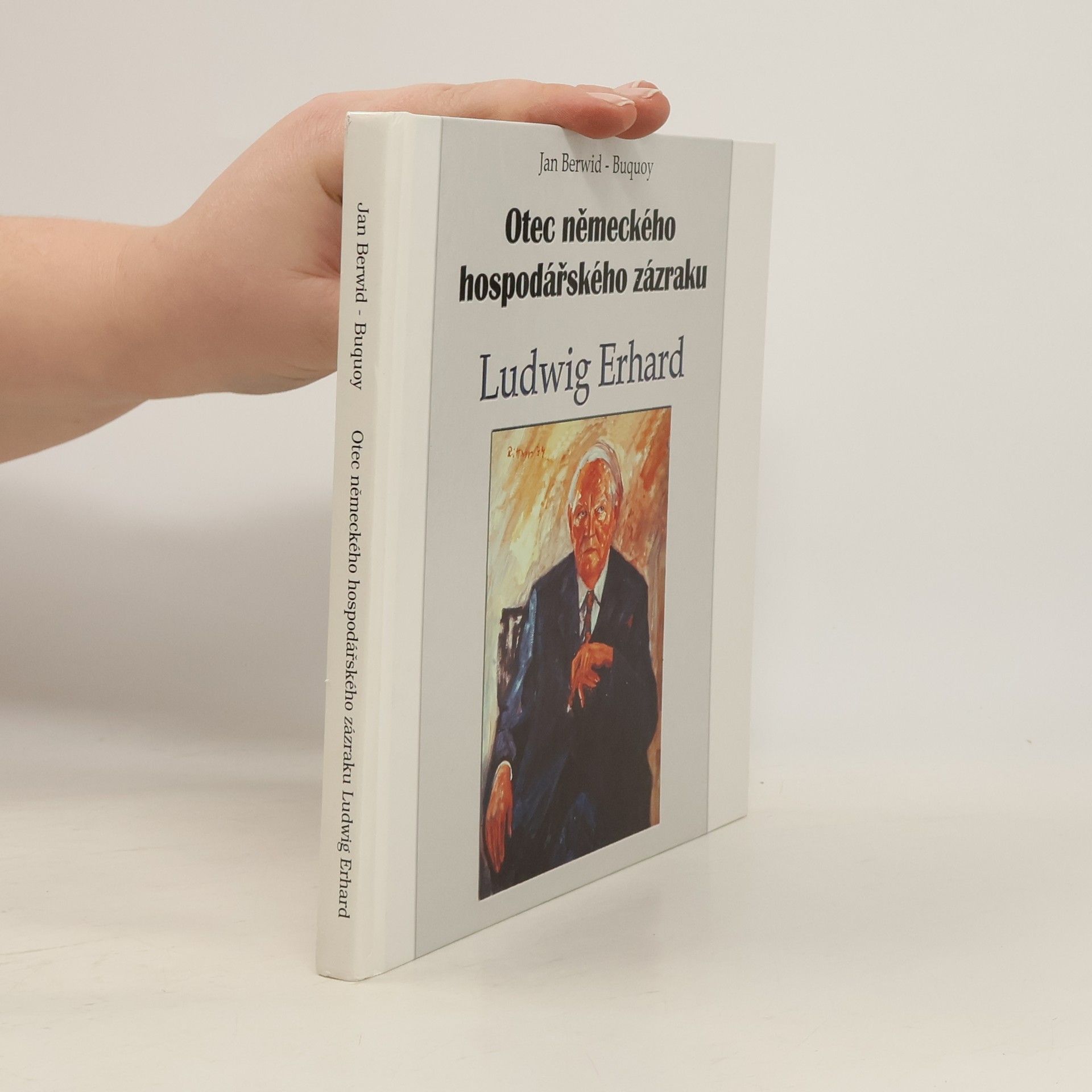 Otec německého hospodař́ského zázraku - Ludwig Erhard