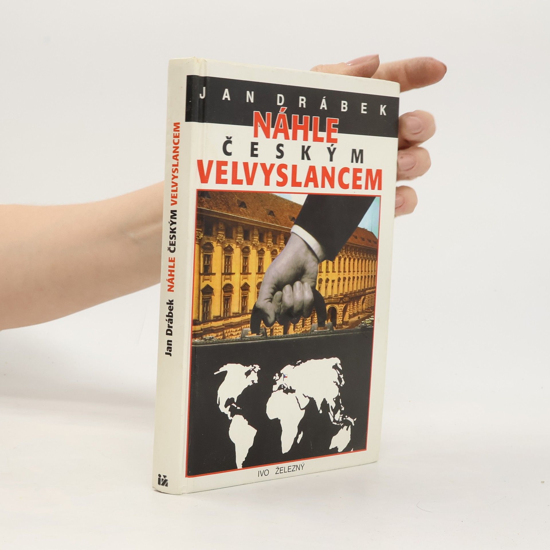 Náhle českým velvyslancem