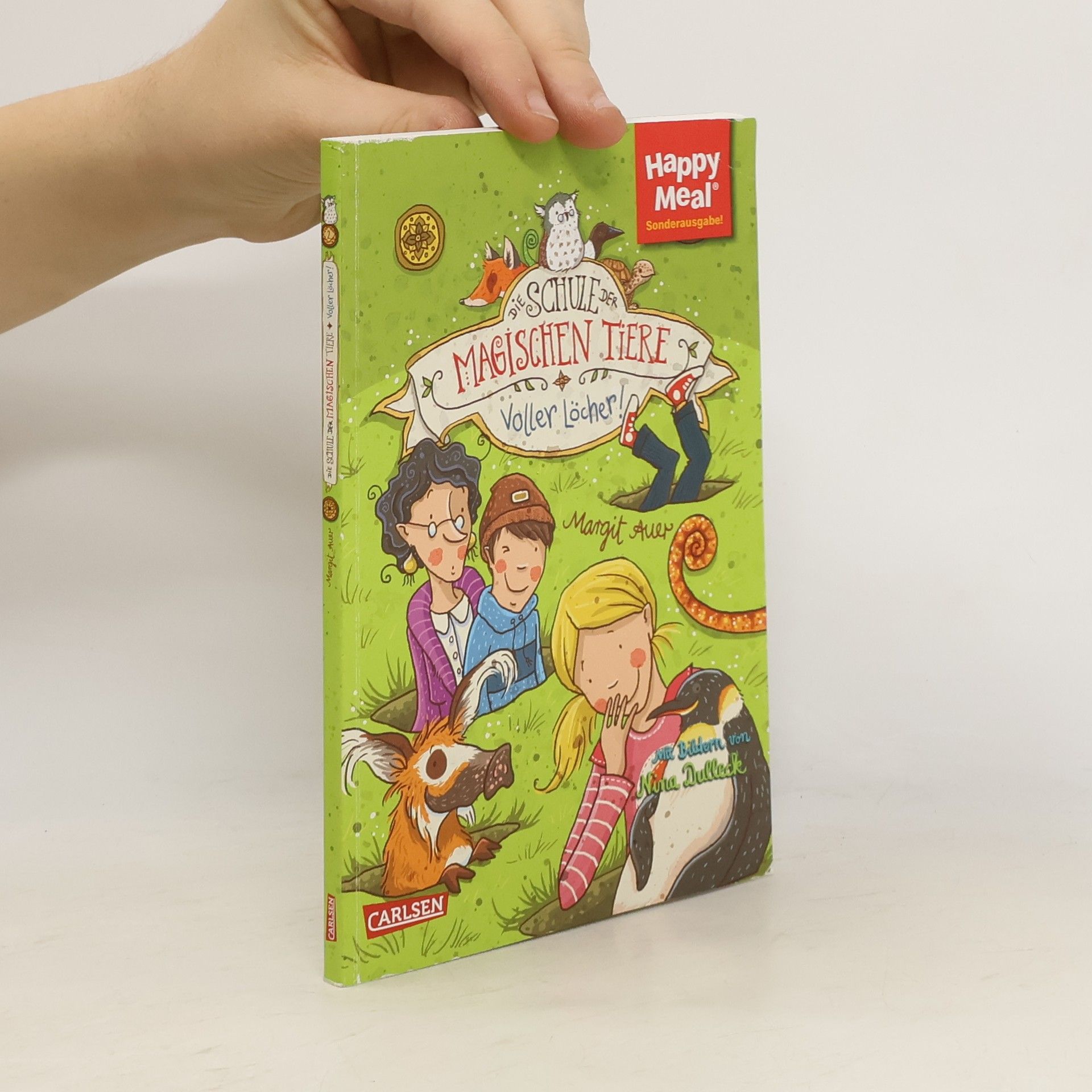 Margit Auer Die Schule Der Magischen Tiere. Voller Löcher!