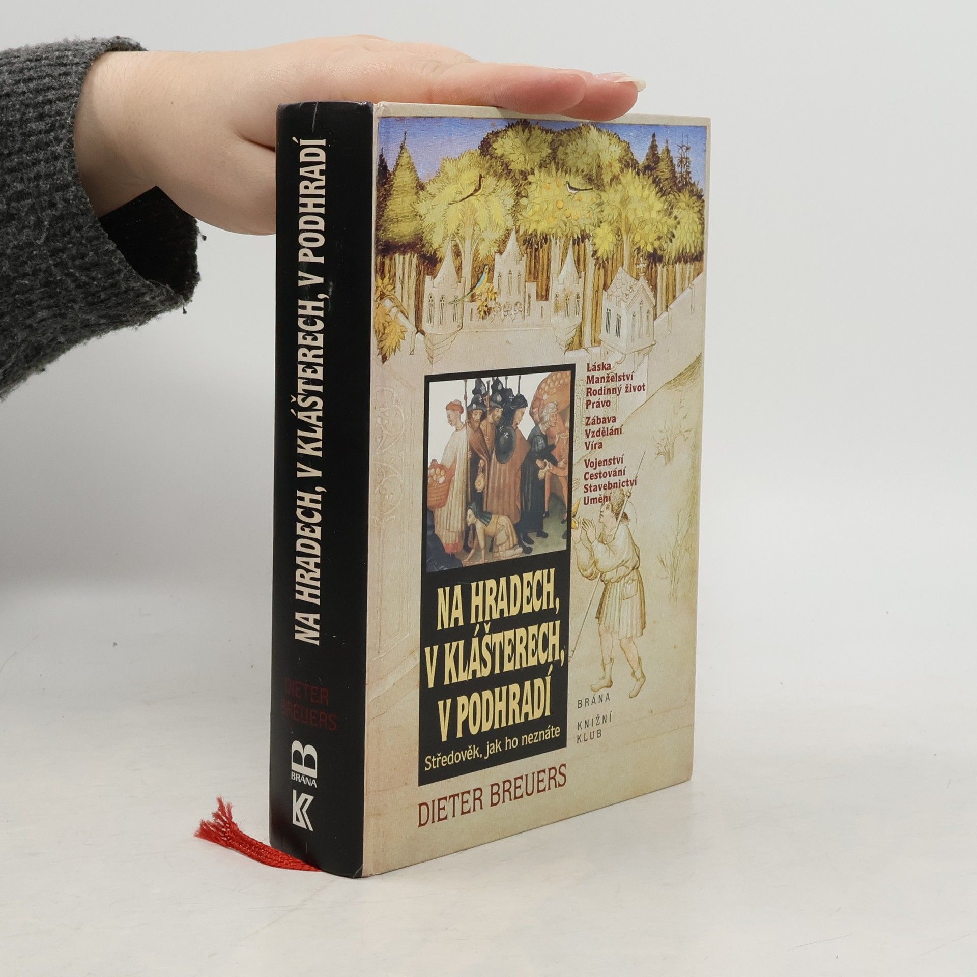 Dieter Breuers Na hradech, v klášterech, v podhradí