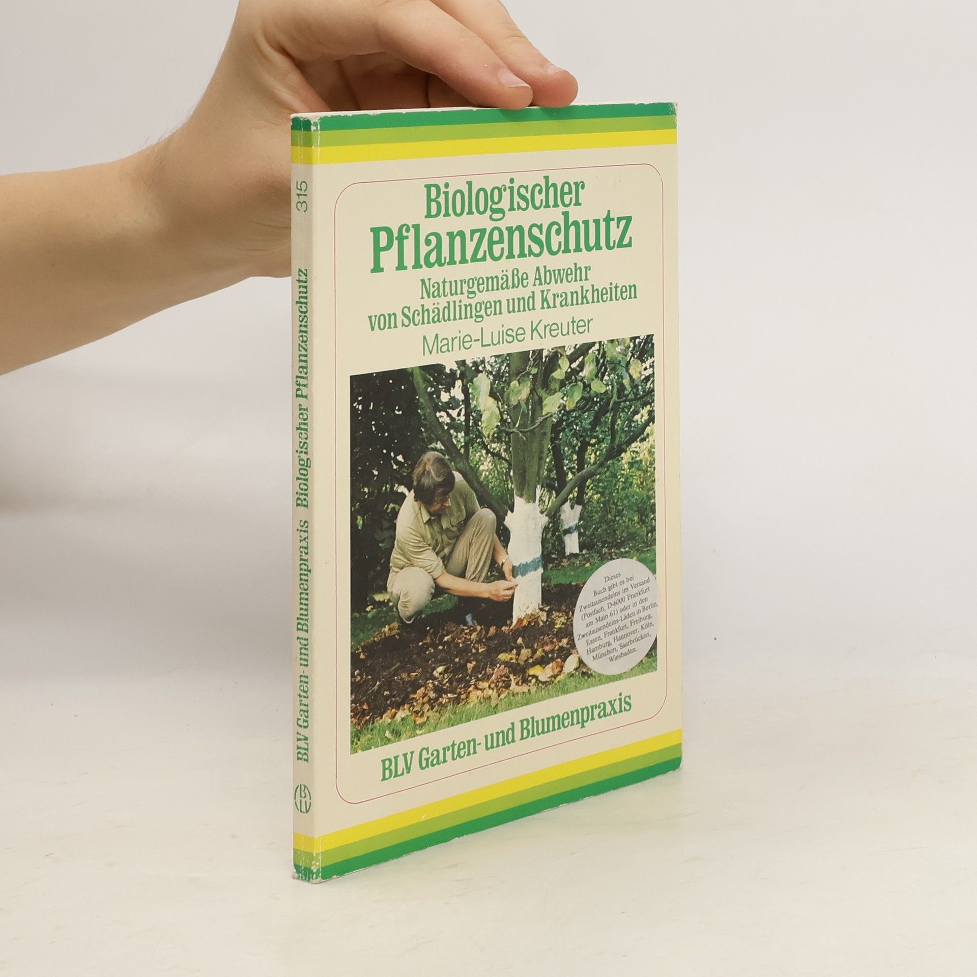 Marie-Luise Kreuter Biologischer Pflanzenschutz