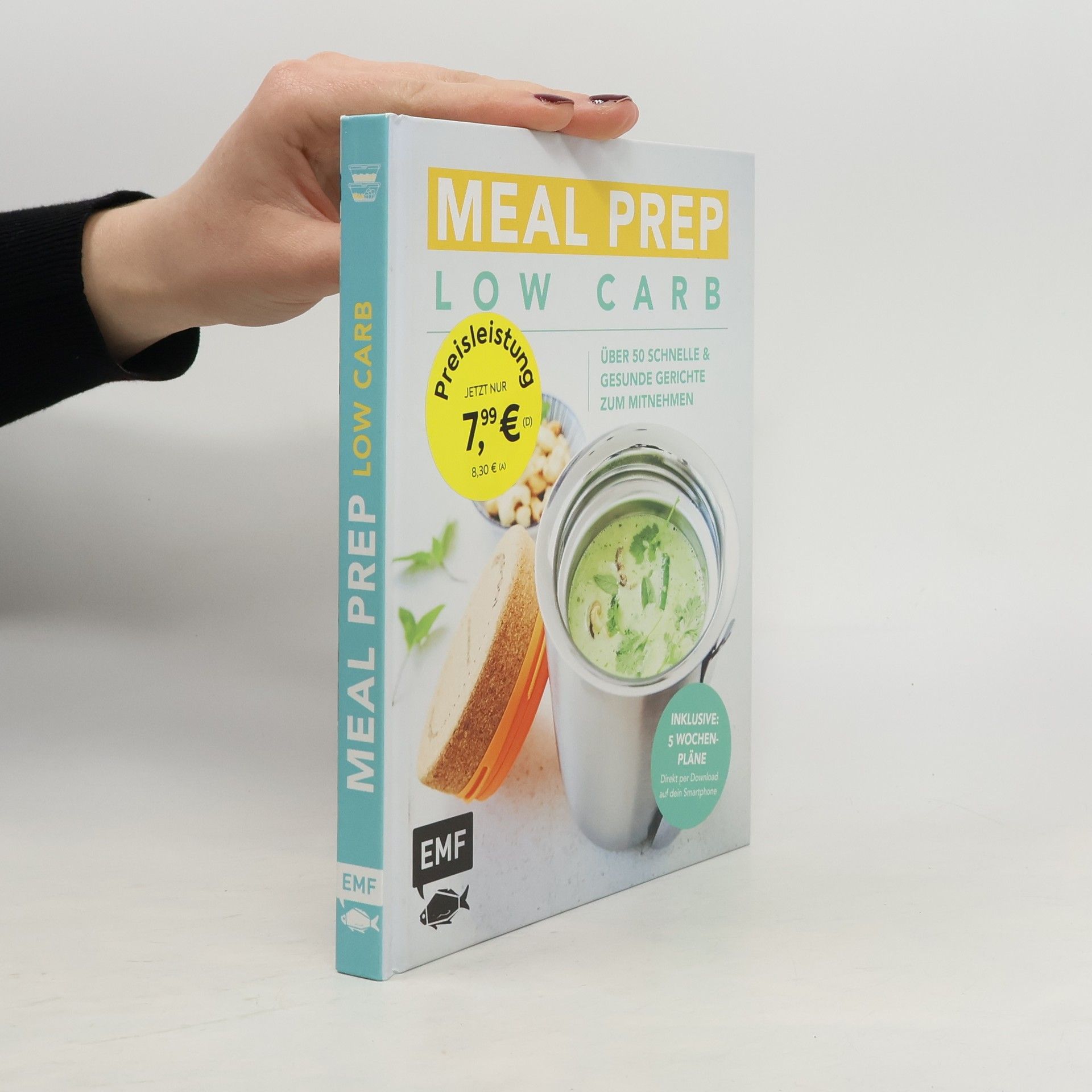 Collectif d'auteurs Meal Prep Low Carb – über 50 schnelle und gesunde Gerichte zum Mitnehmen