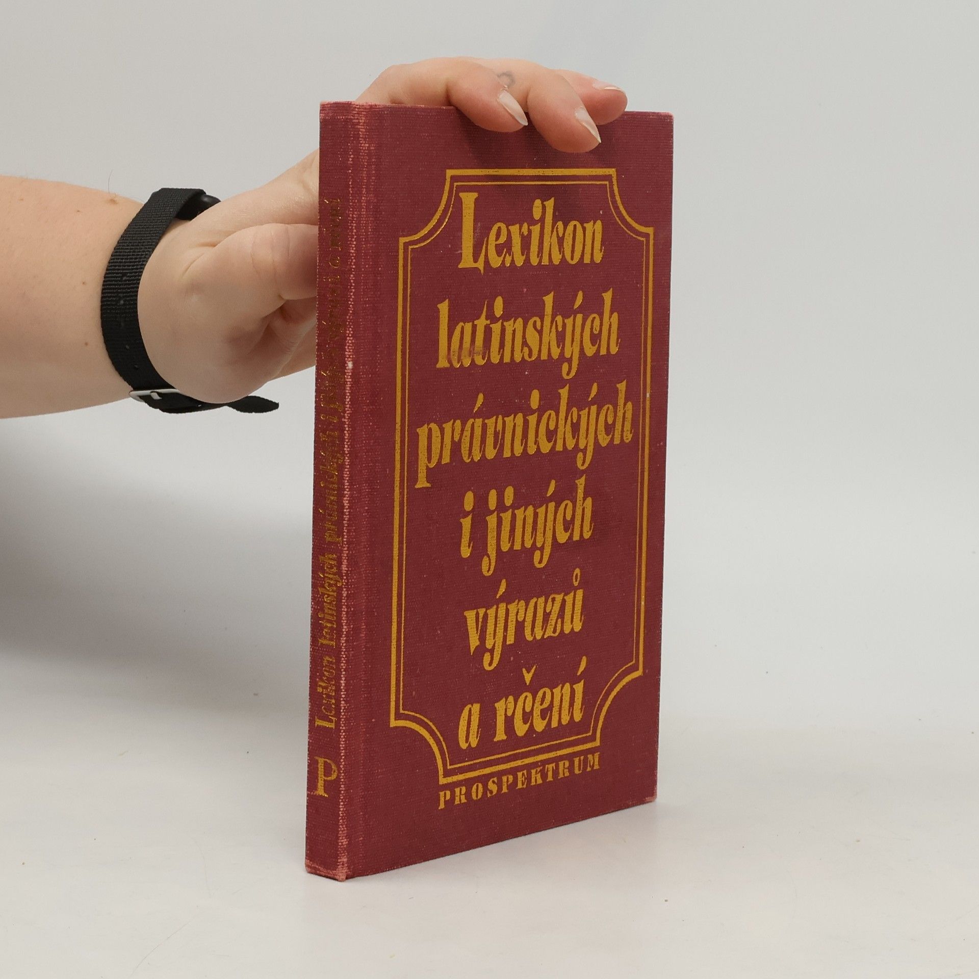 Ladislav Brož Lexikon latinských právnických i jiných výrazů a rčení