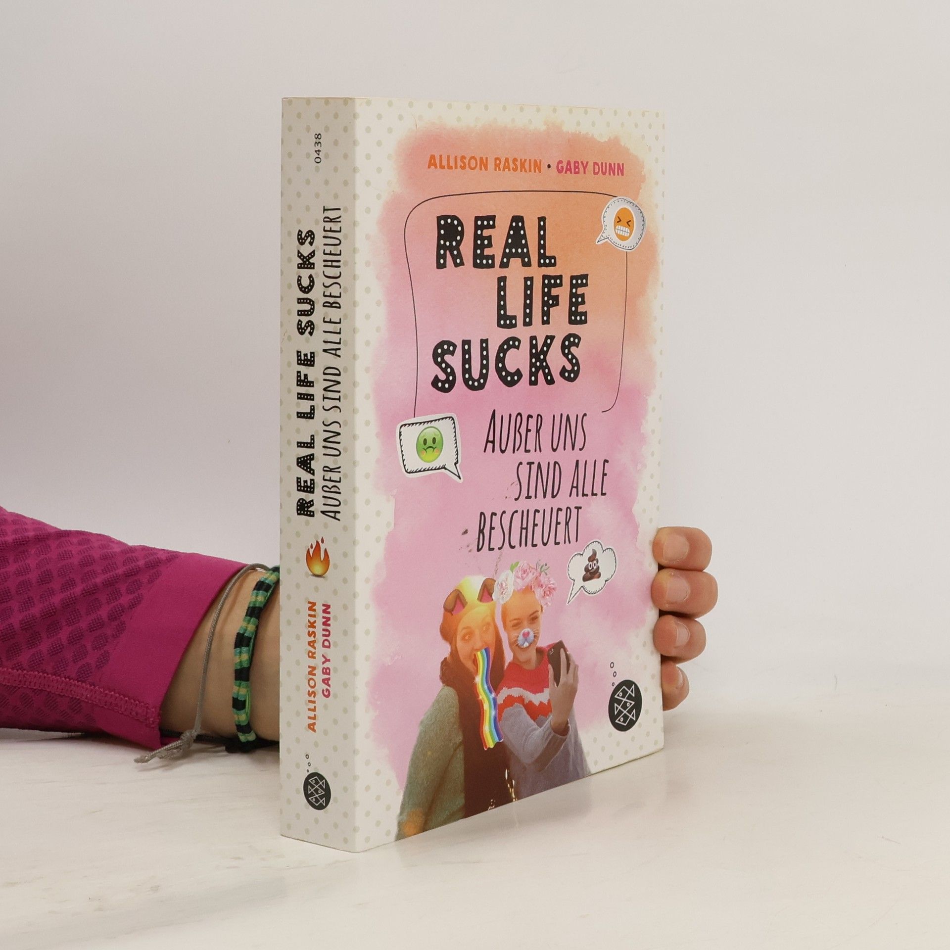 Gaby Dunn Real Life Sucks. Außer uns sind alle bescheuert.