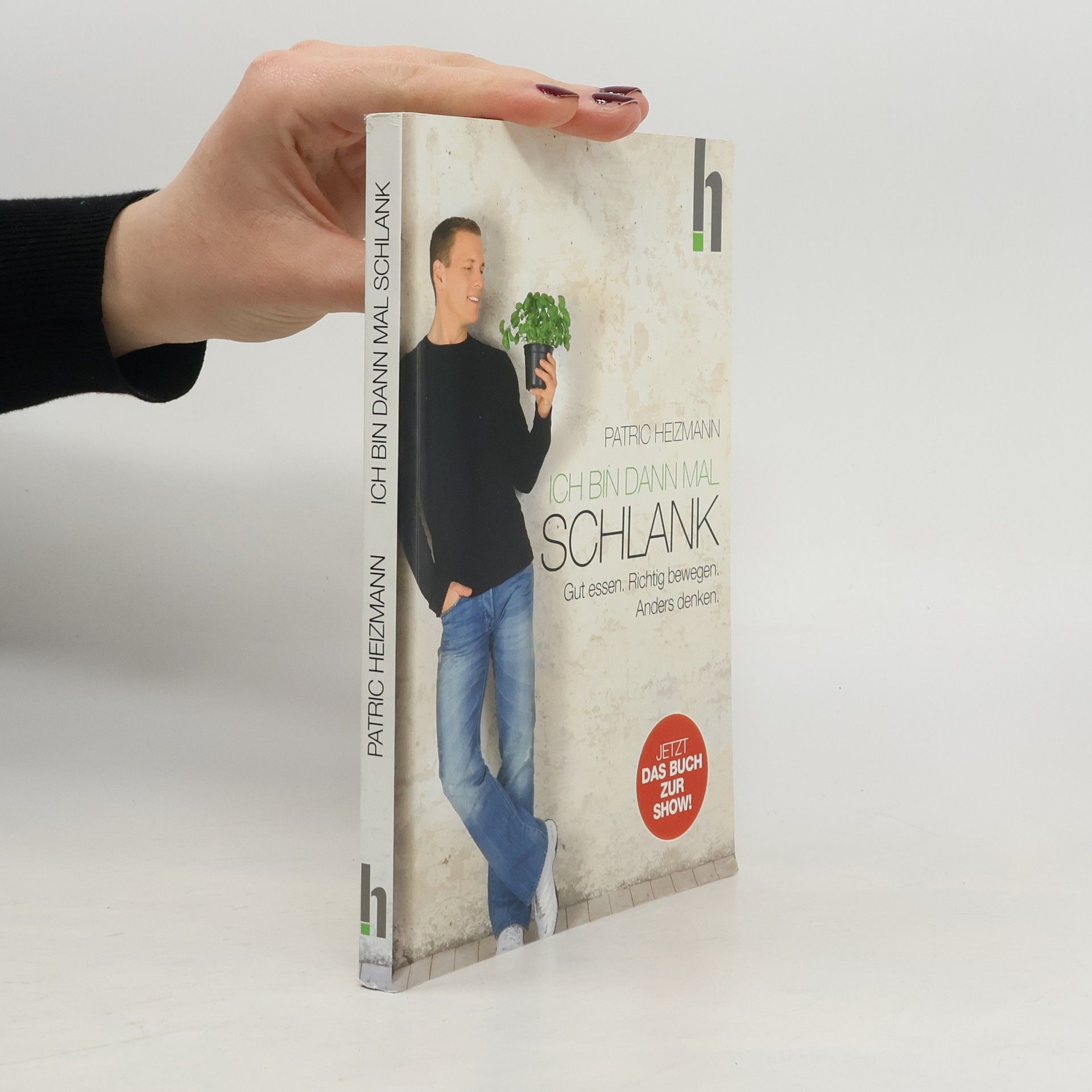 Patric Heizmann Ich bin dann mal schlank