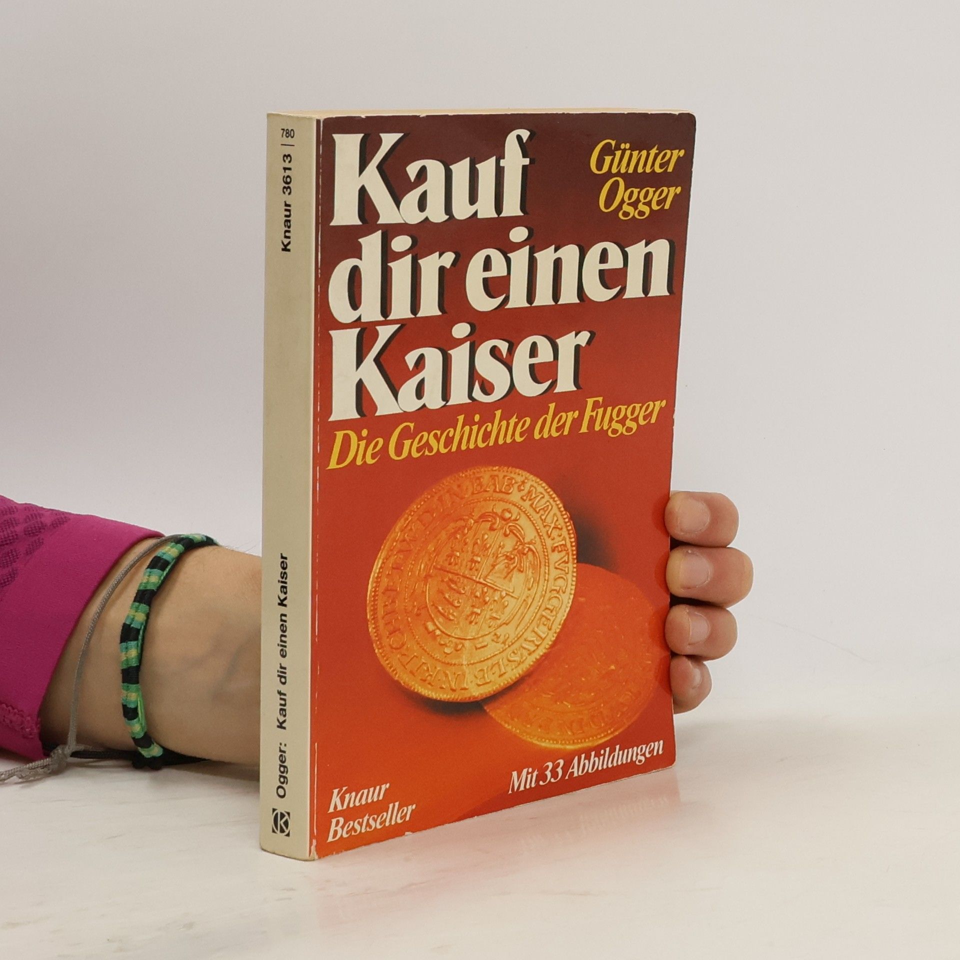 Günter Ogger Kauf dir einen Kaiser