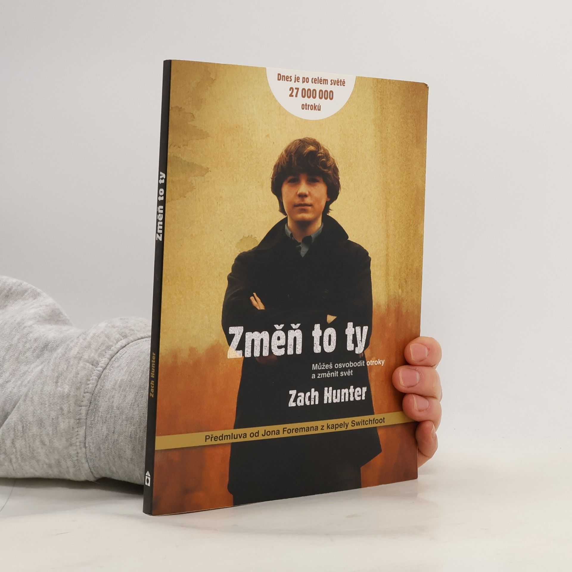 Zach Hunter Změň to ty