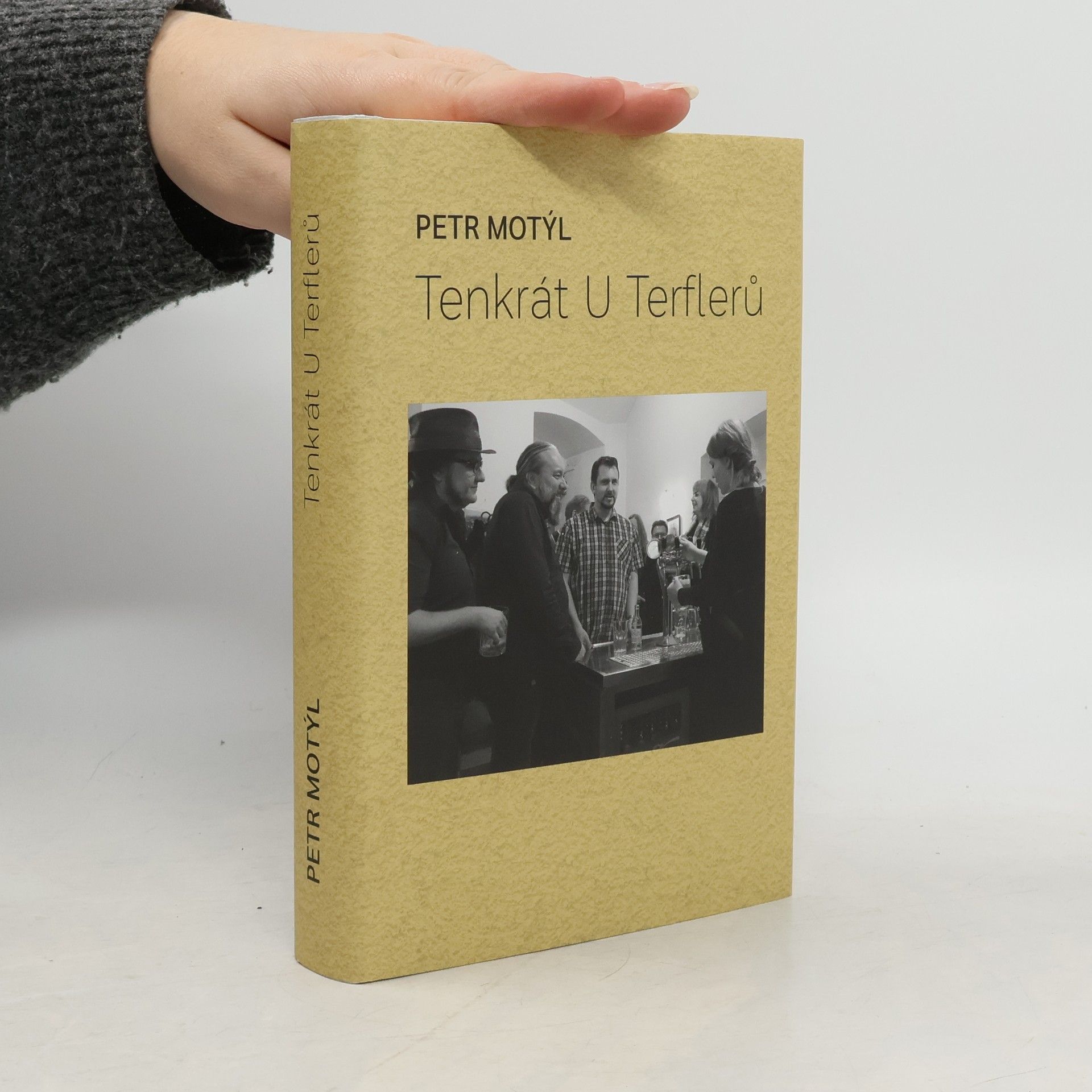 Petr Motýl Tenkrát U Terflerů