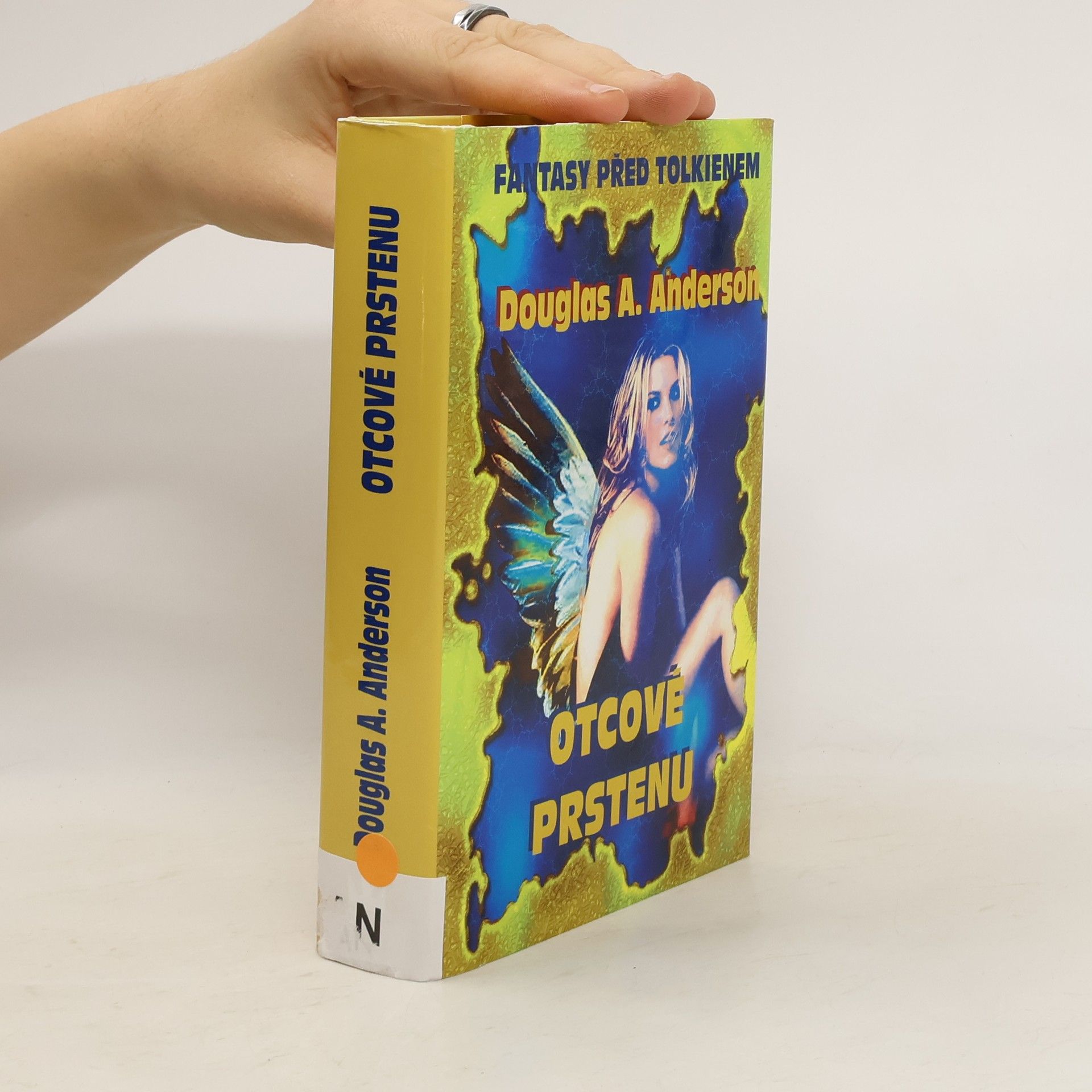 Douglas A. Anderson Otcové Prstenu. Kořeny moderní fantasy před Tolkienem