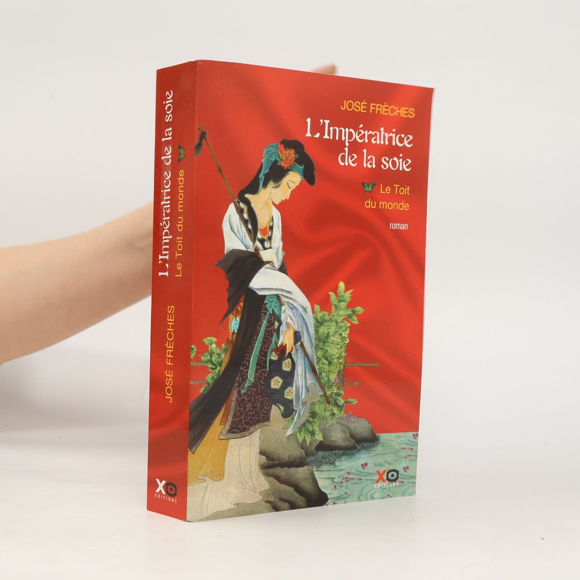 José Frèches L'impératrice de la soie