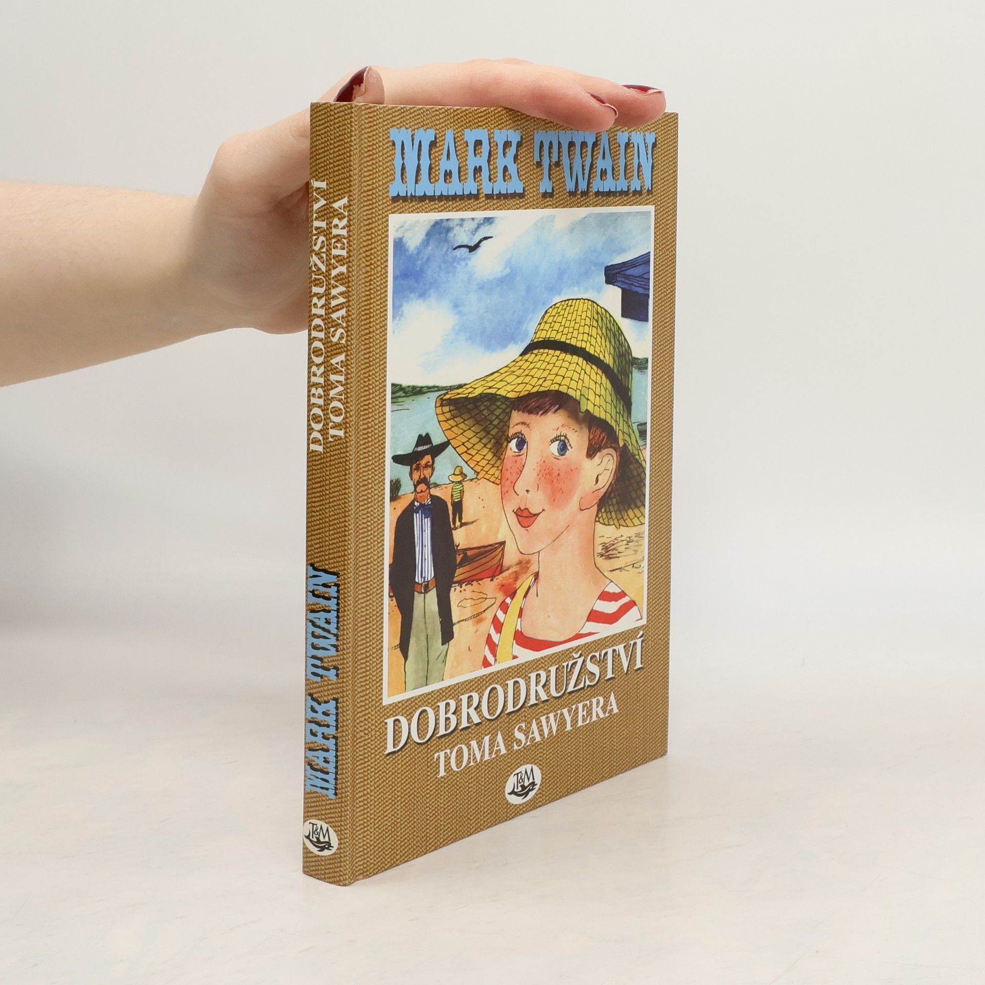 Mark Twain Dobrodružství Toma Sawyera