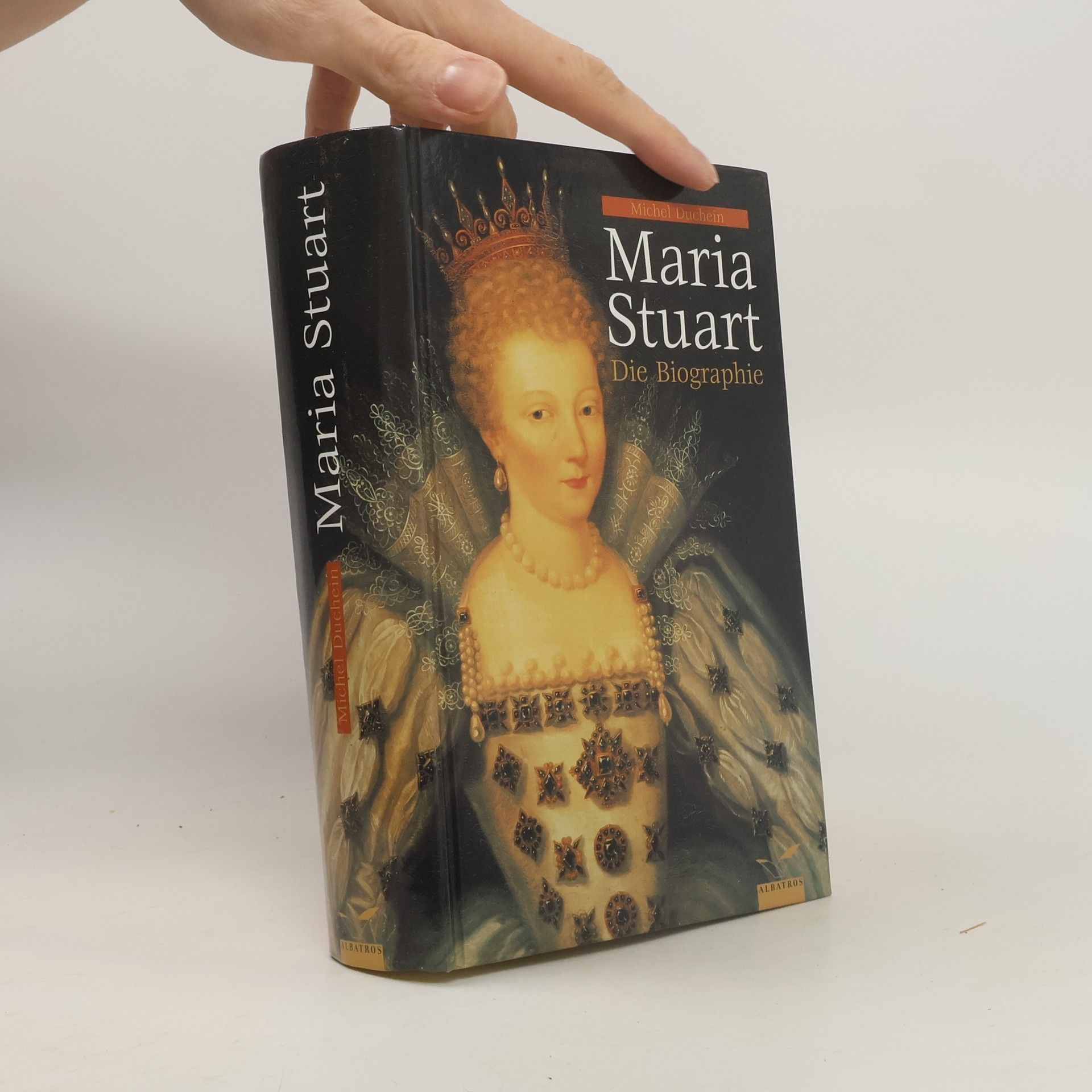 Michel Duchein Maria Stuart - die Biographie