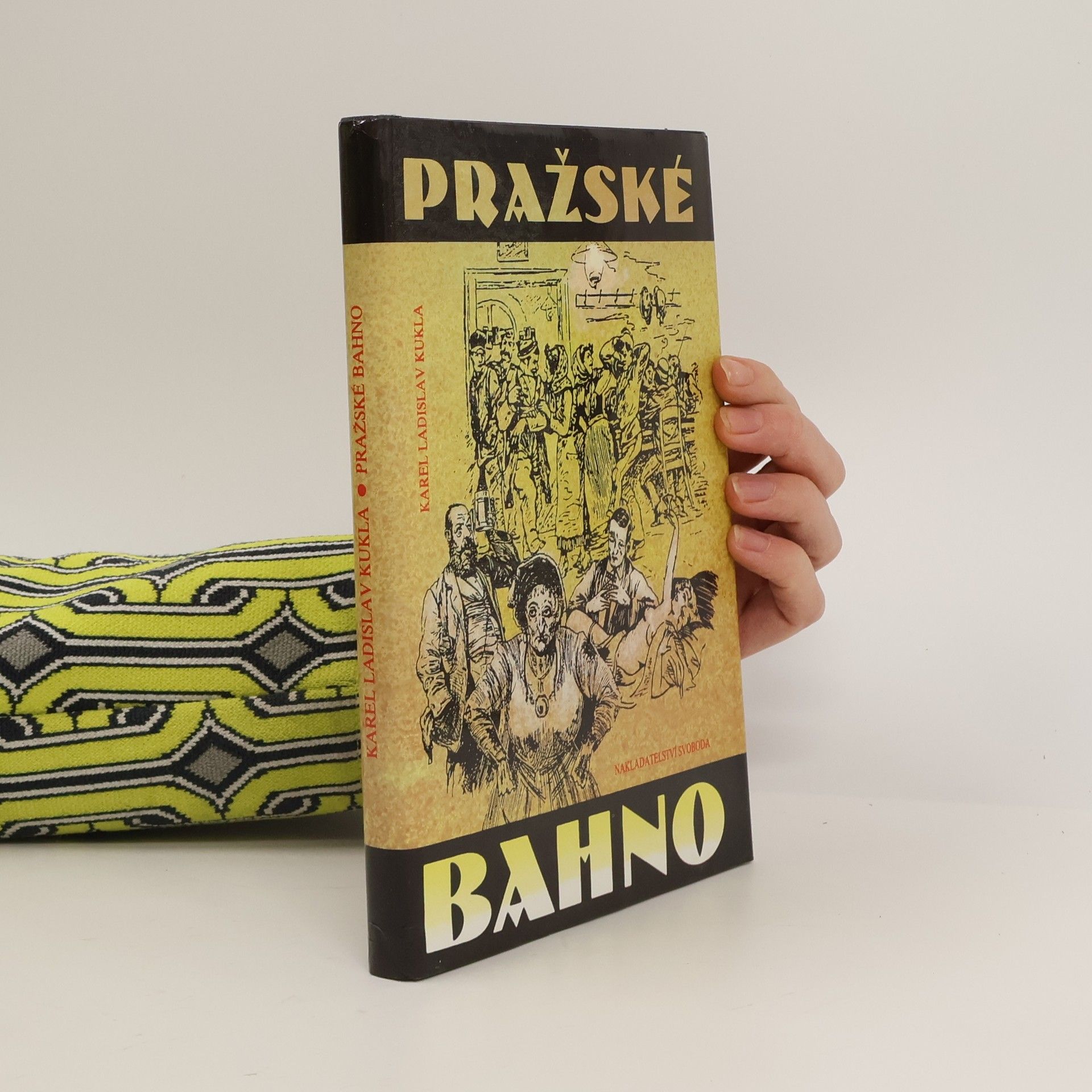 Karel Ladislav Kukla Pražské bahno