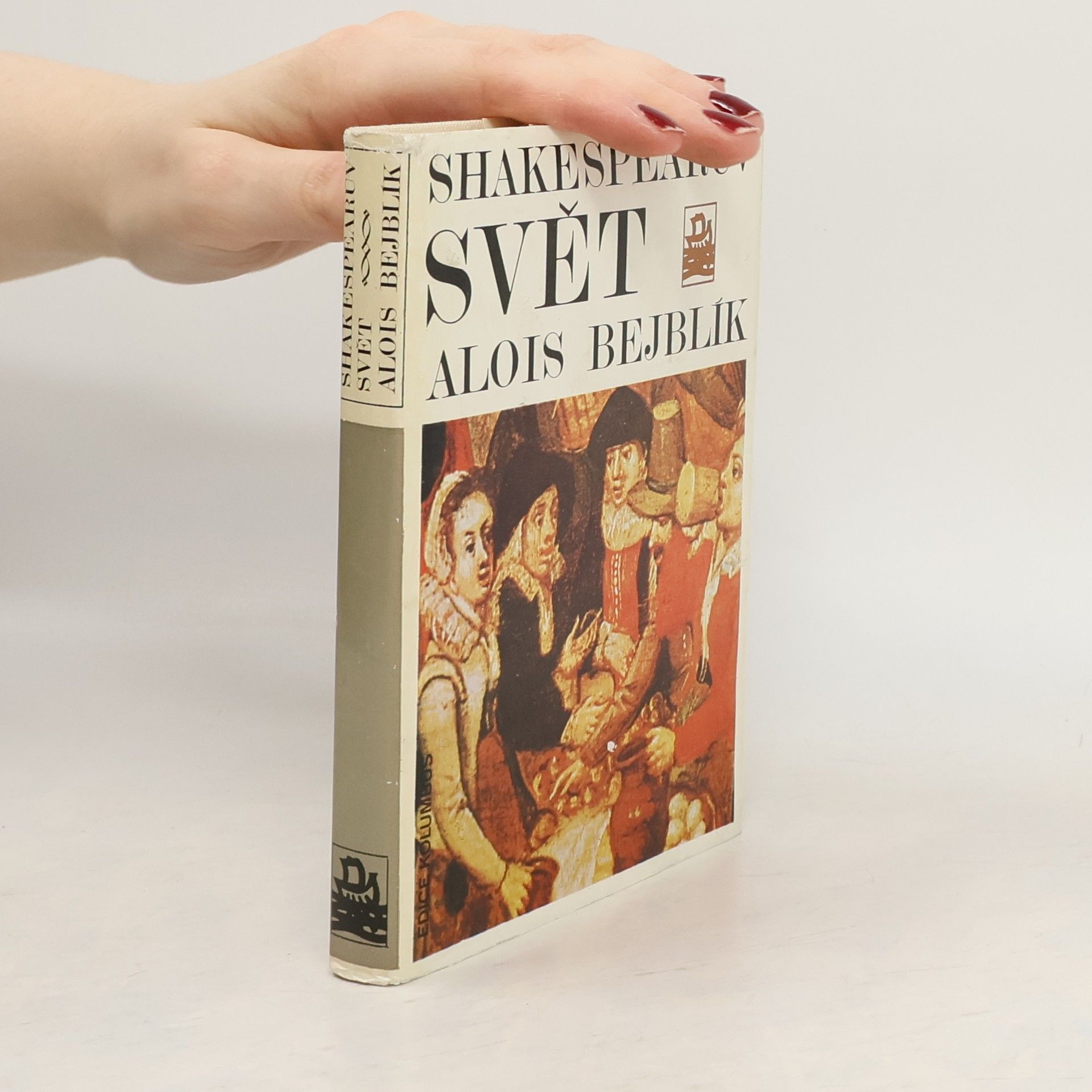 Alois Bejblík Shakespearův svět